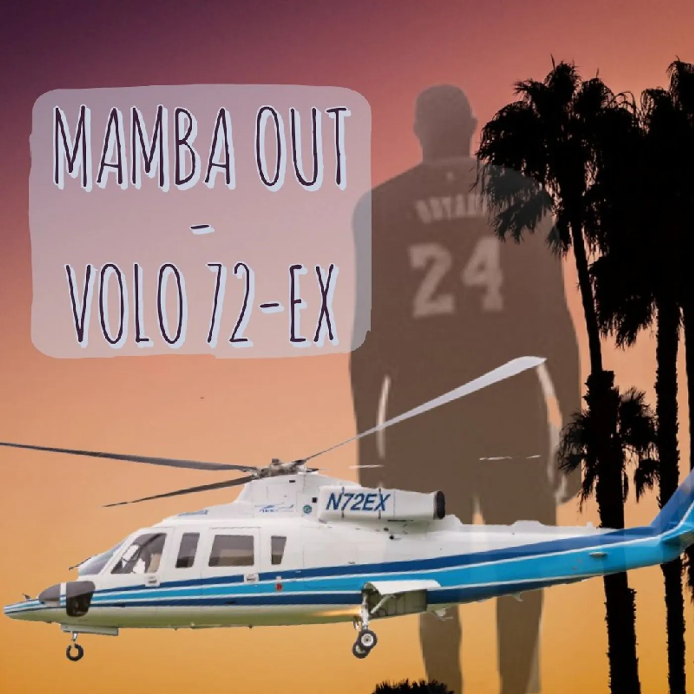 Mamba Out - Volo 72-EX