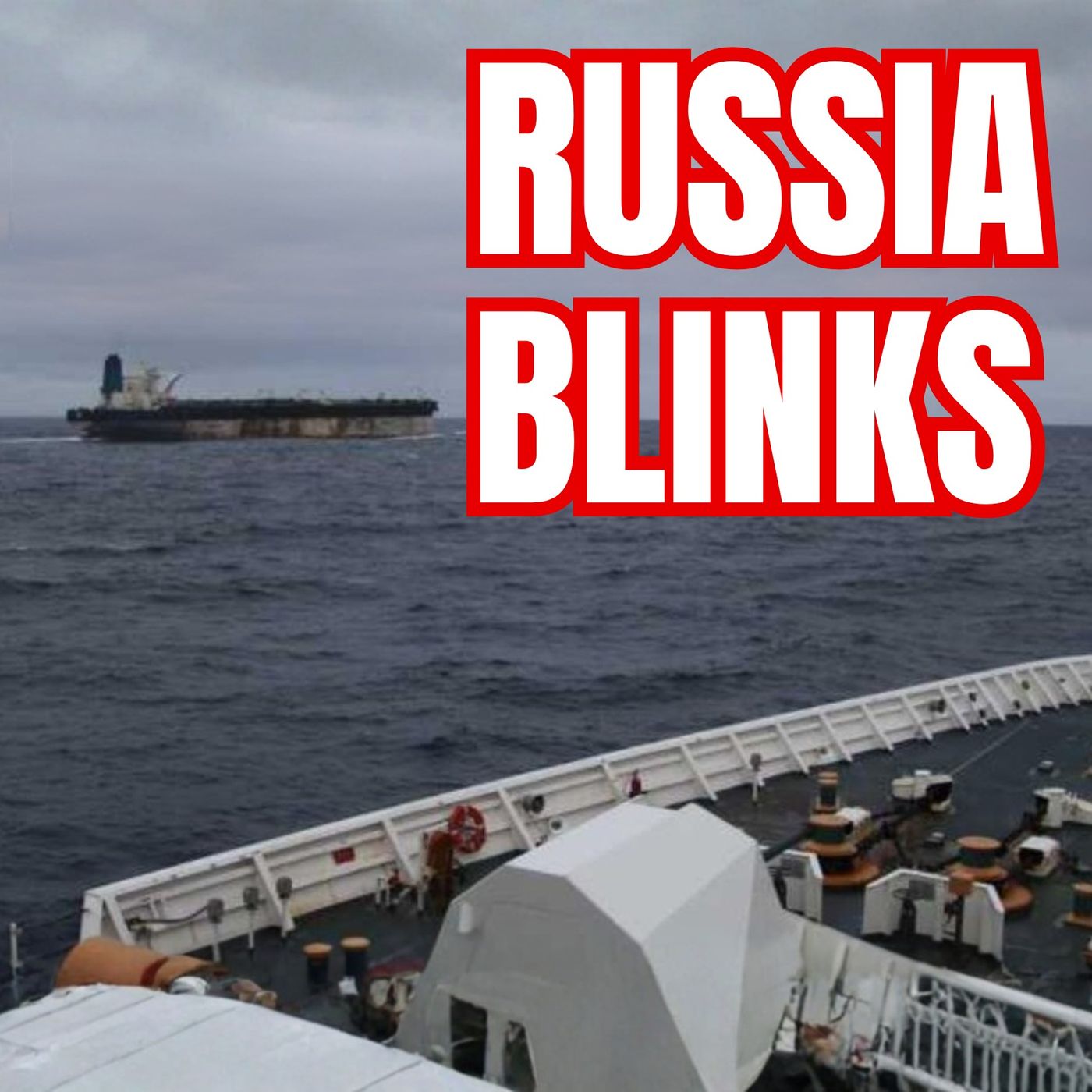 Russia Backs Down as US Seizes Ship episode artwork