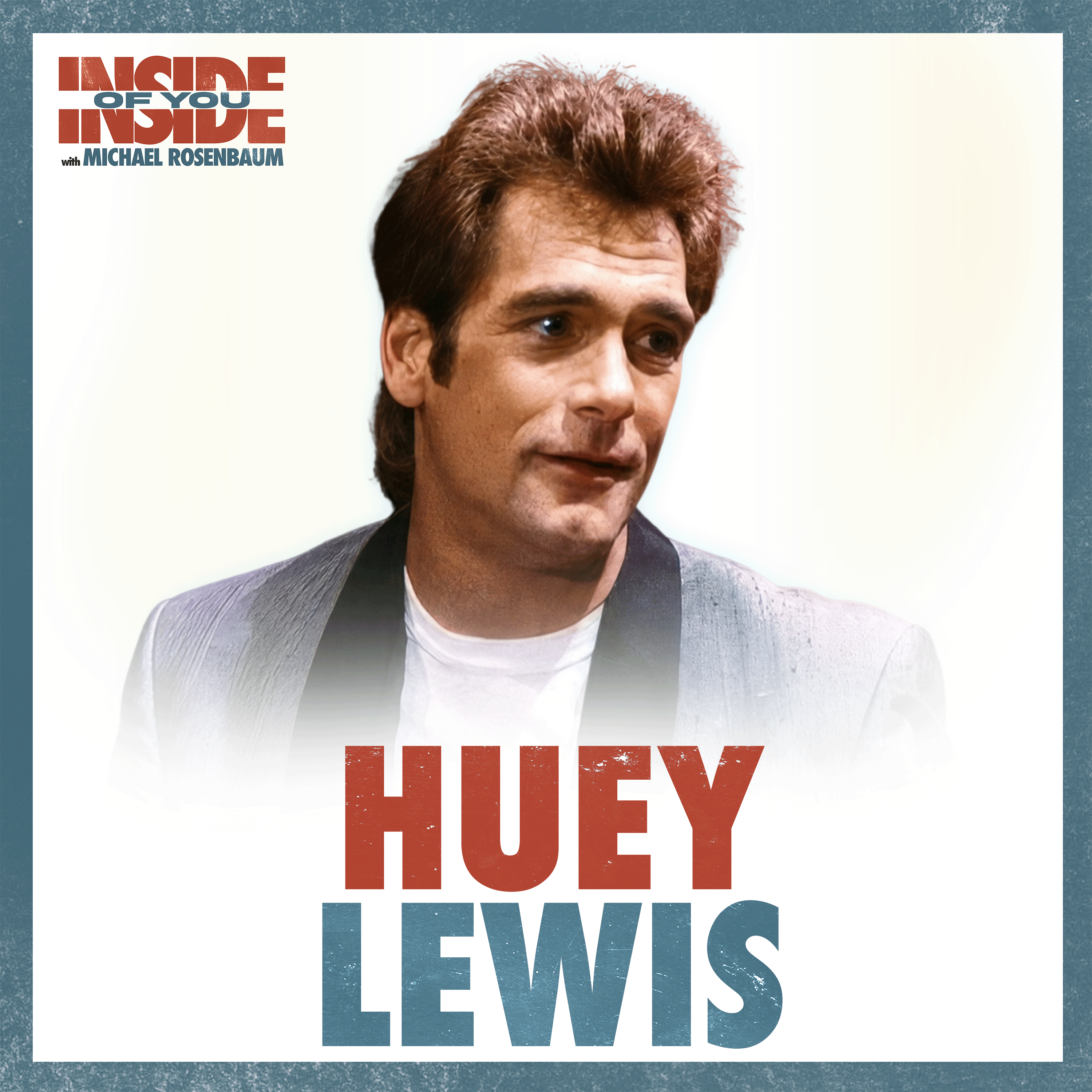 HUEY LEWIS: Losing Music to Deafness, Back to the Future Magic & Fishing for a New Life