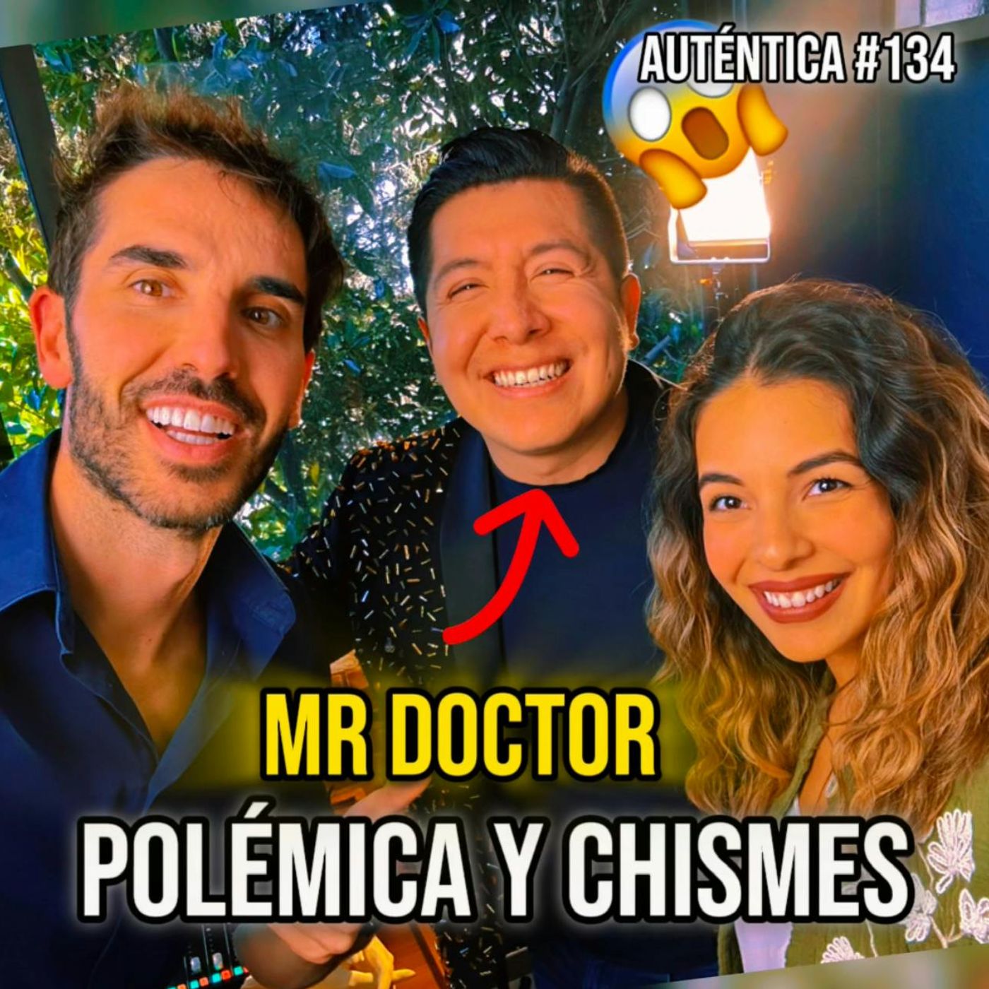 Medicina y Chismes |Mr Doctor | Auténtico #134 episode artwork