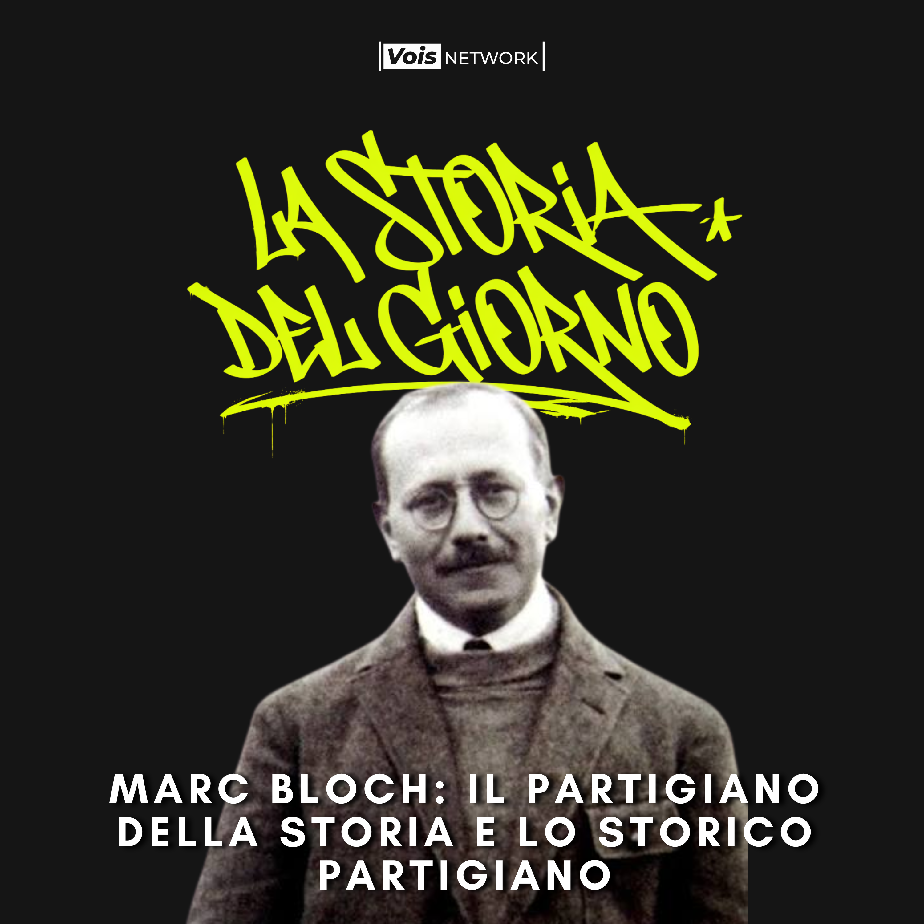 Marc Bloch: il partigiano della storia e lo storico partigiano - 6 luglio