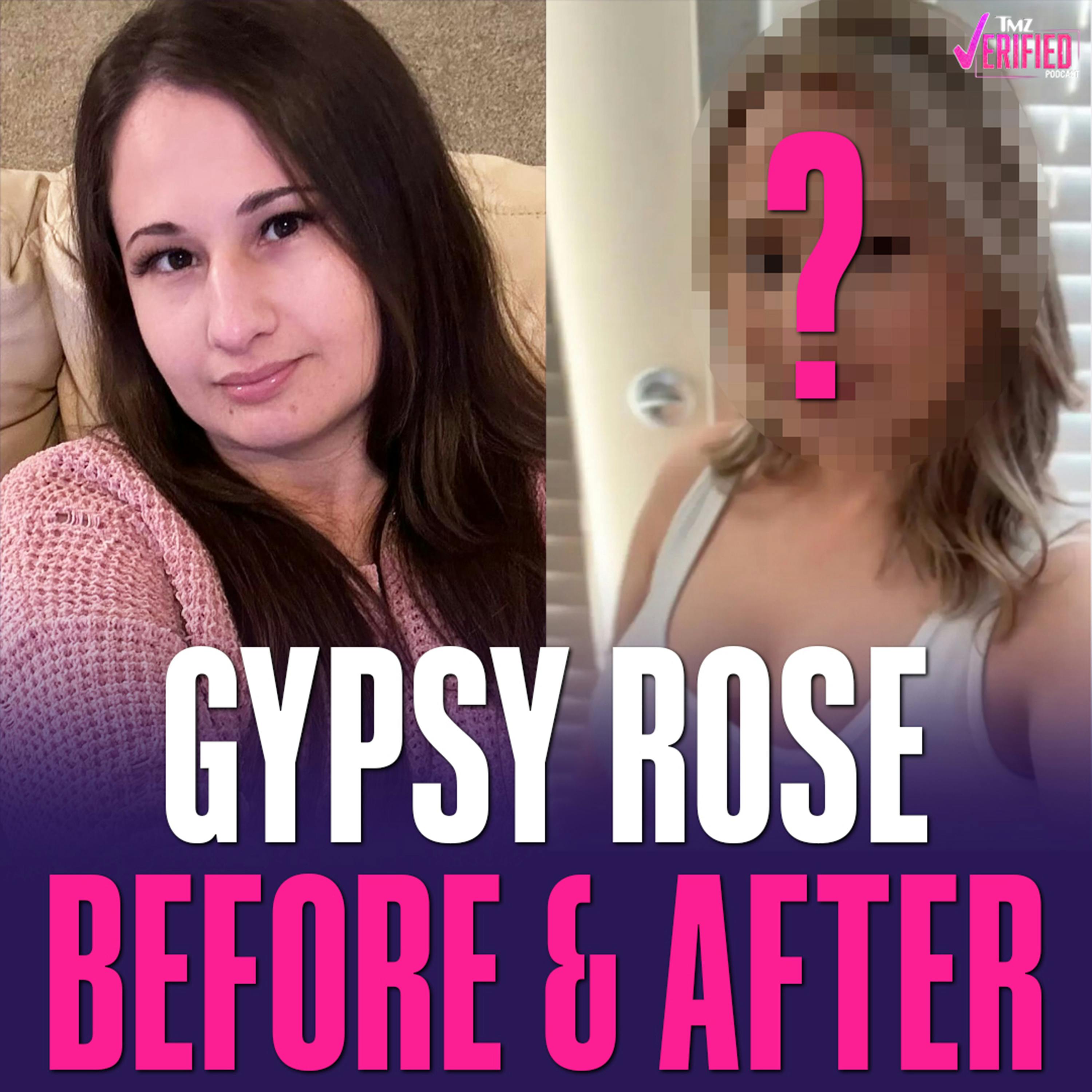 [TMZ Verified Podcast] Gypsy Rose Shows Off Shocking Before & After Photos and We Stan!