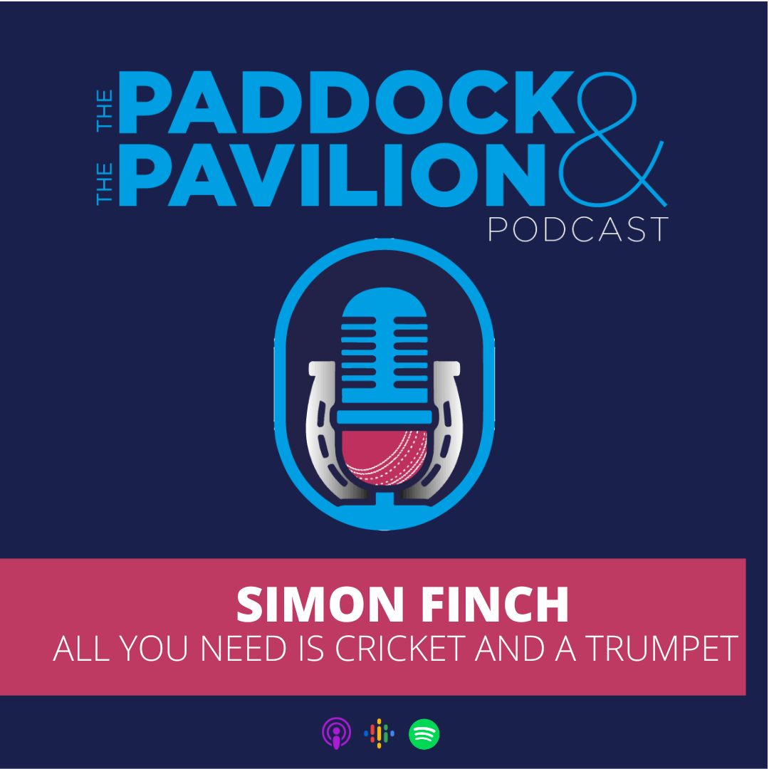 Ep 244 - Simon Finch - All you need is Cricket and a Trumpet episode artwork