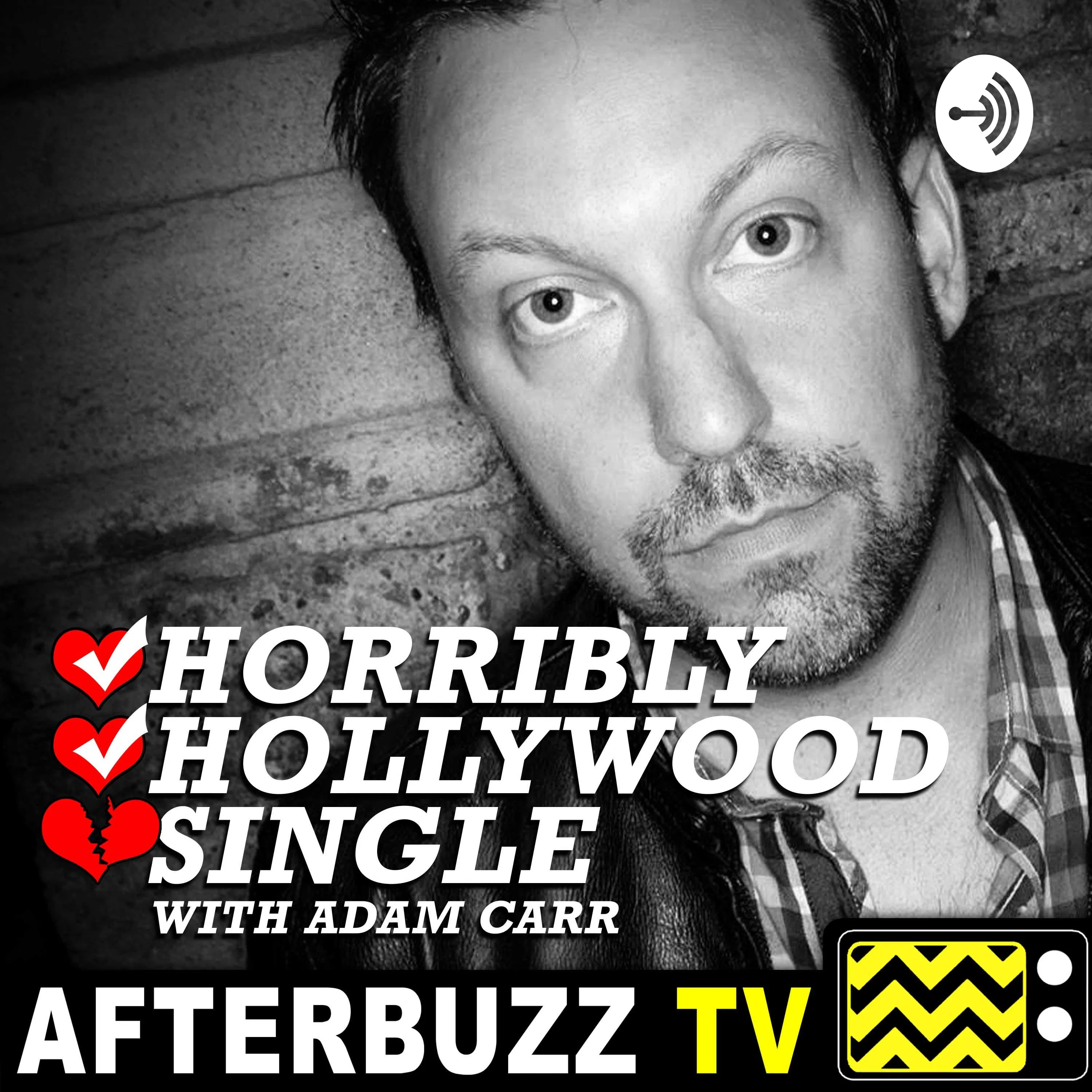 James Kicklighter Talks Worst Dating Stories on Horribly Hollywood Single — Horribly Hollywood Single with Adam Carr cover