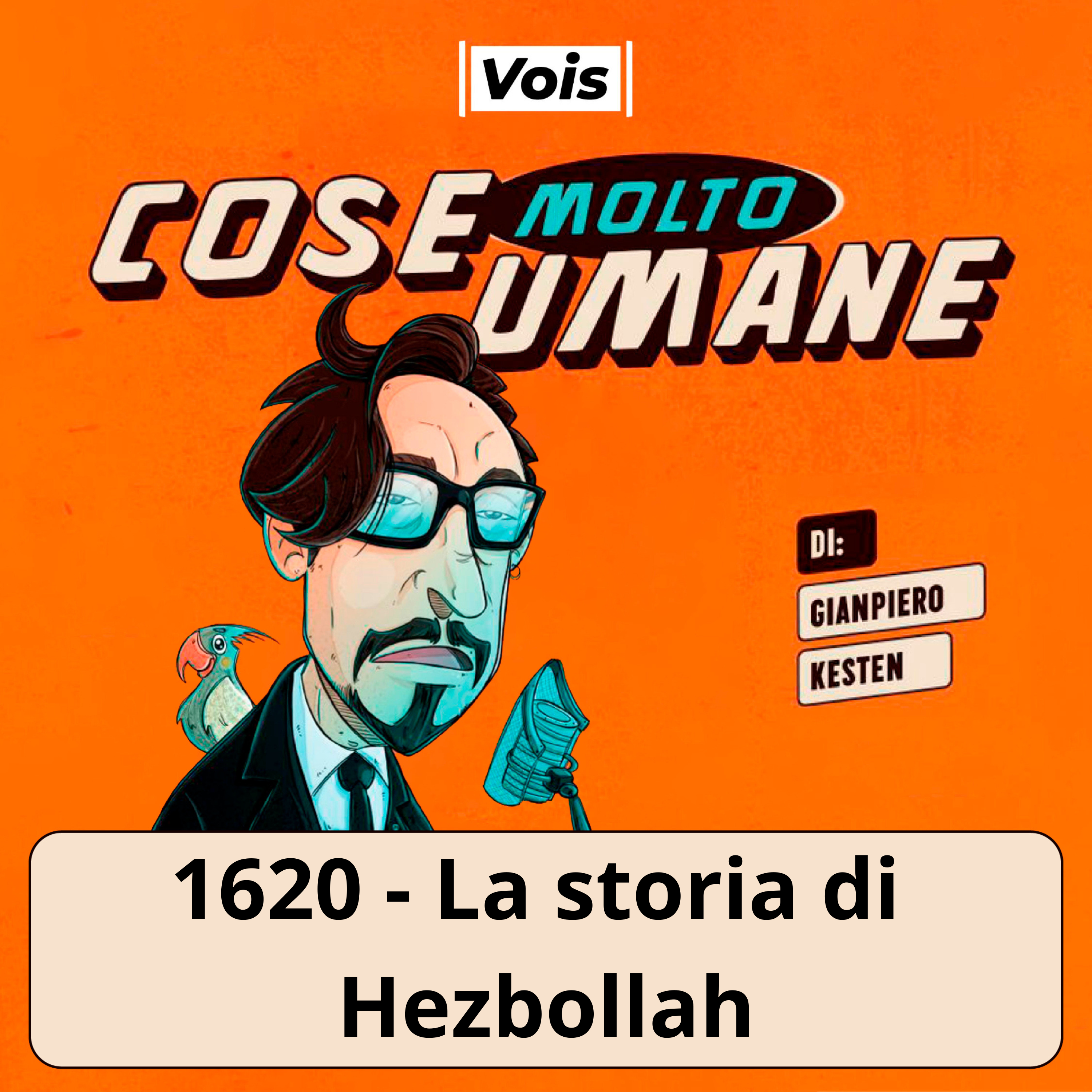 1620 - La storia di Hezbollah