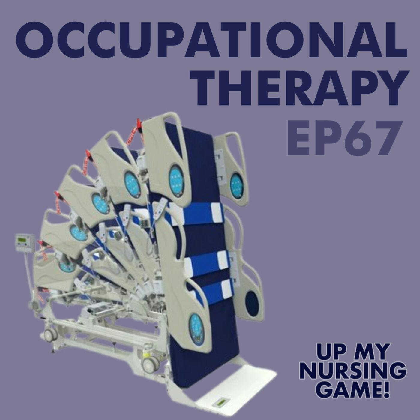 Occupational Therapy and Verticalization Therapy with Philip Gonzalez, MOT