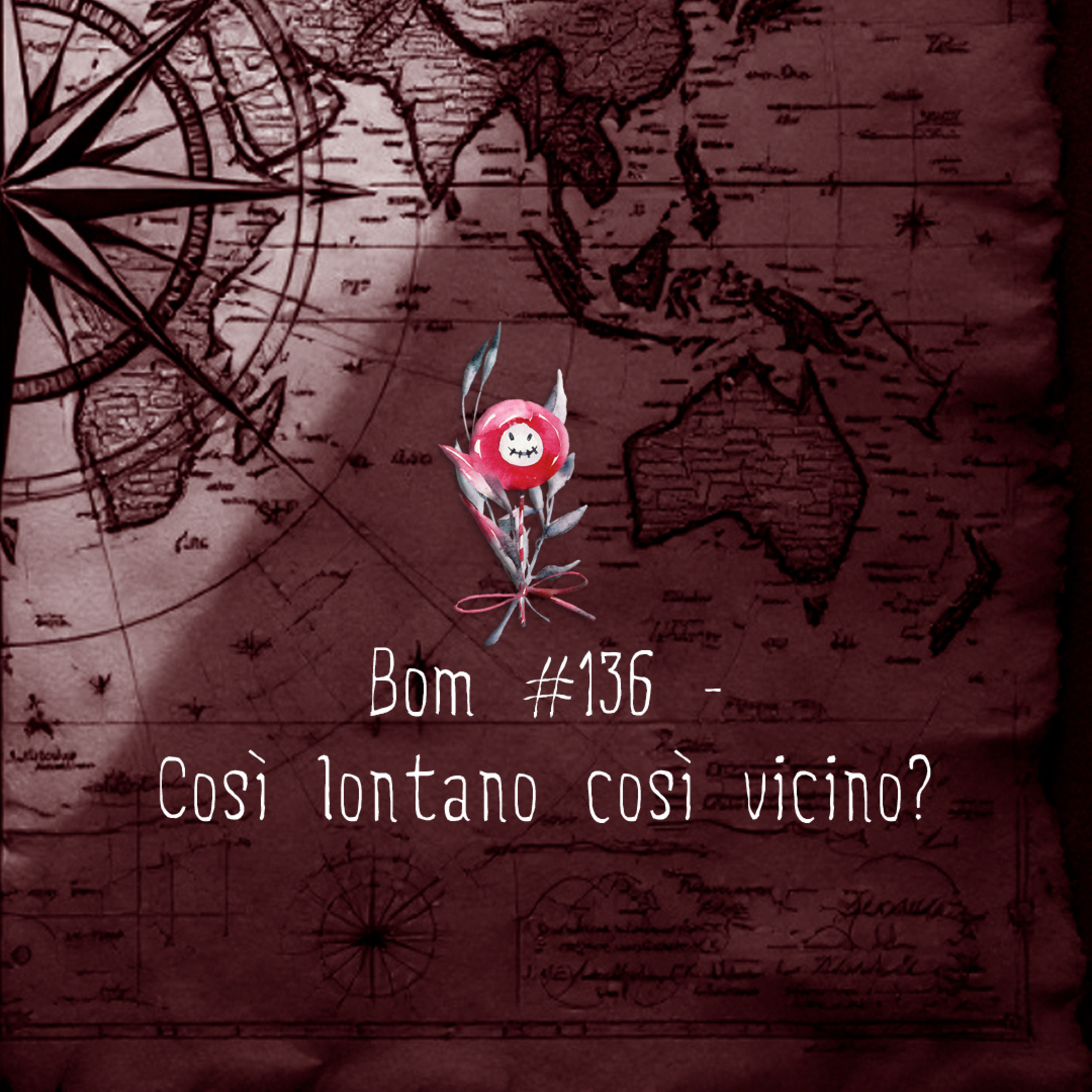#136 - Così lontano così vicino? episode artwork