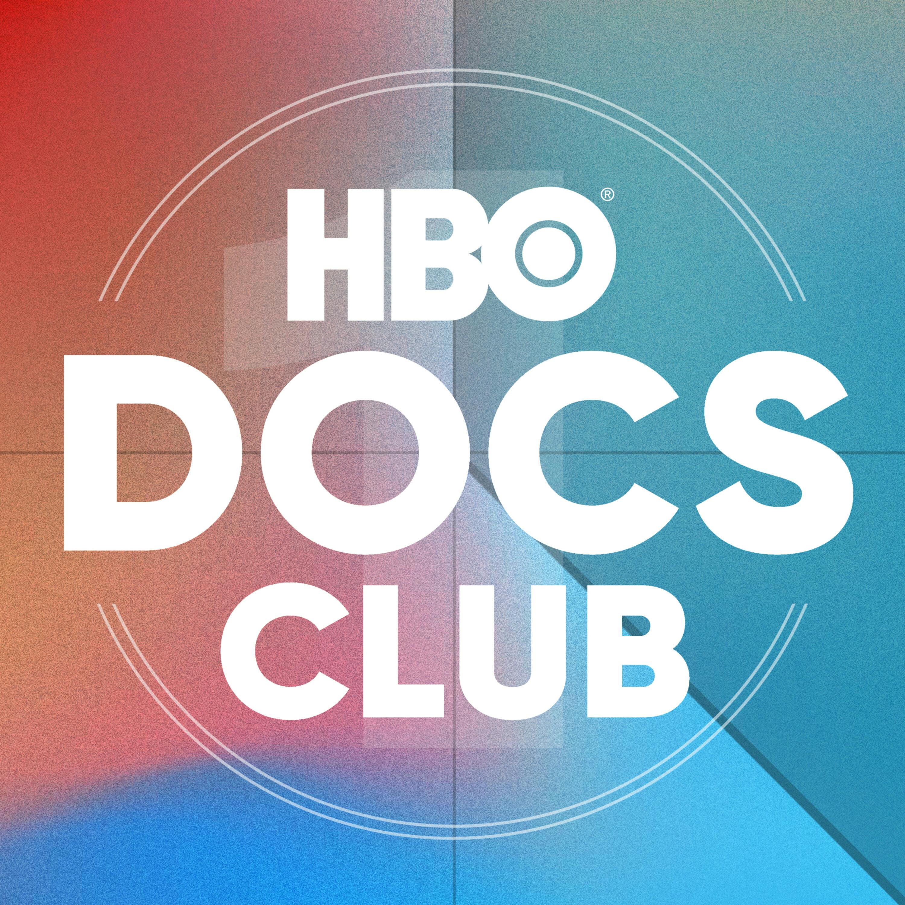 HBO Docs Club podcast show image