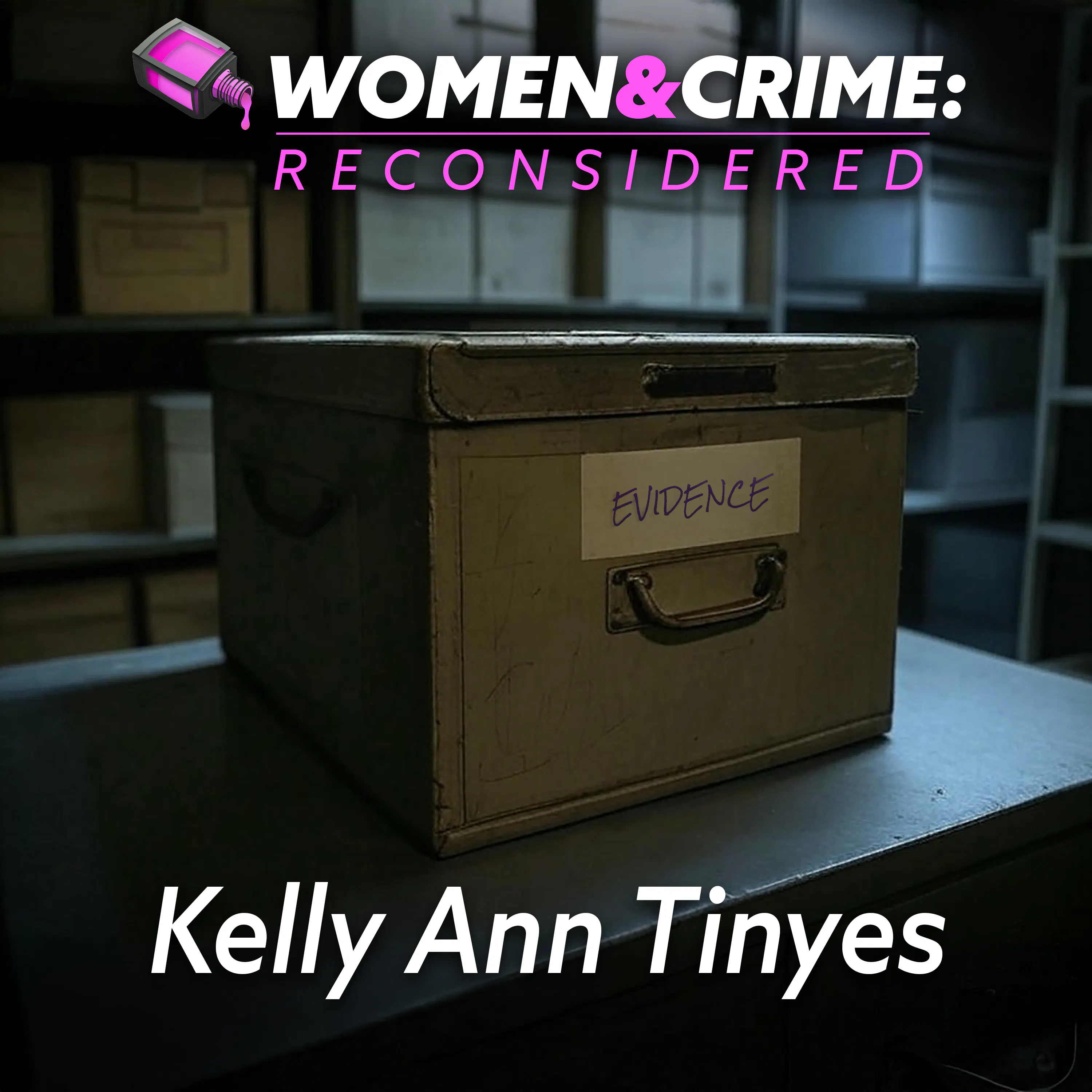 Reconsidered: Kelly Ann Tinyes