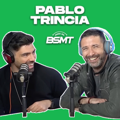 PABLO TRINCIA | Quella volta che ho avuto paura davvero... | Passa dal BSMT _ S01E19