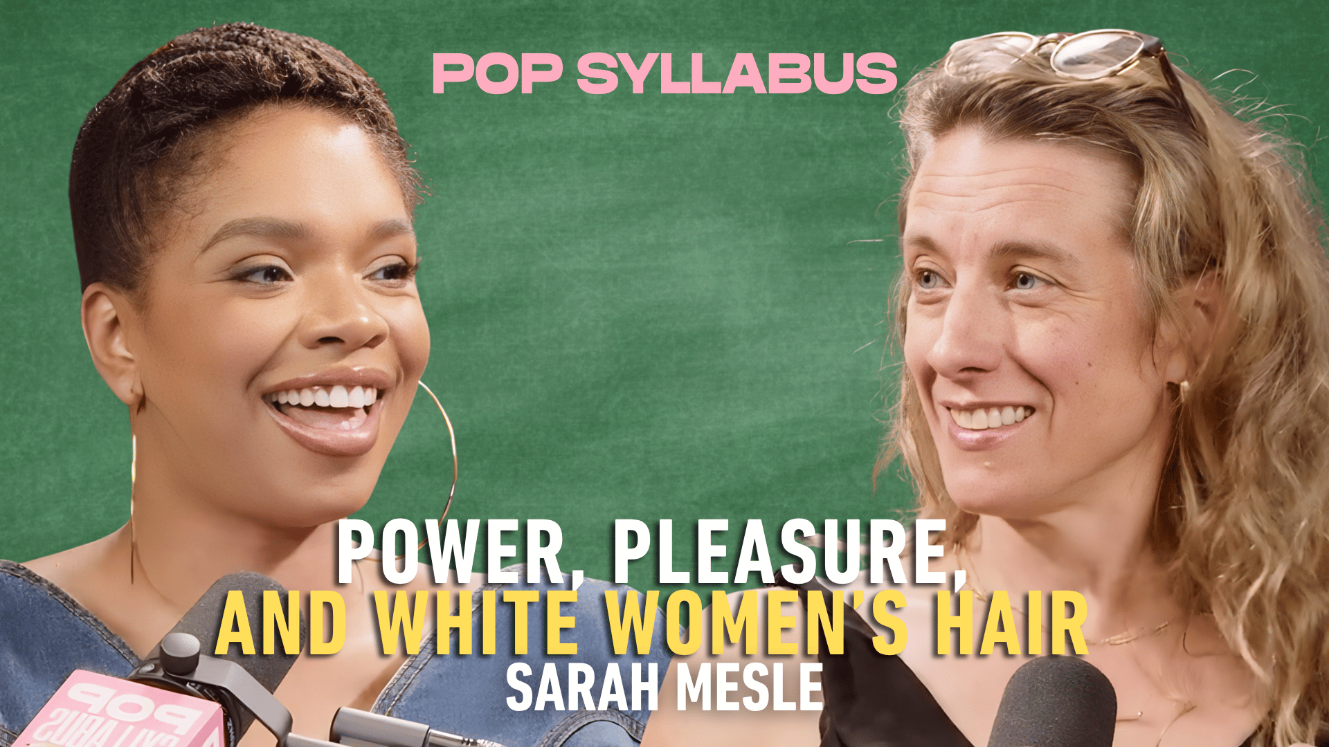 Power, Pleasure, and White Women’s Hair with Sarah Mesle