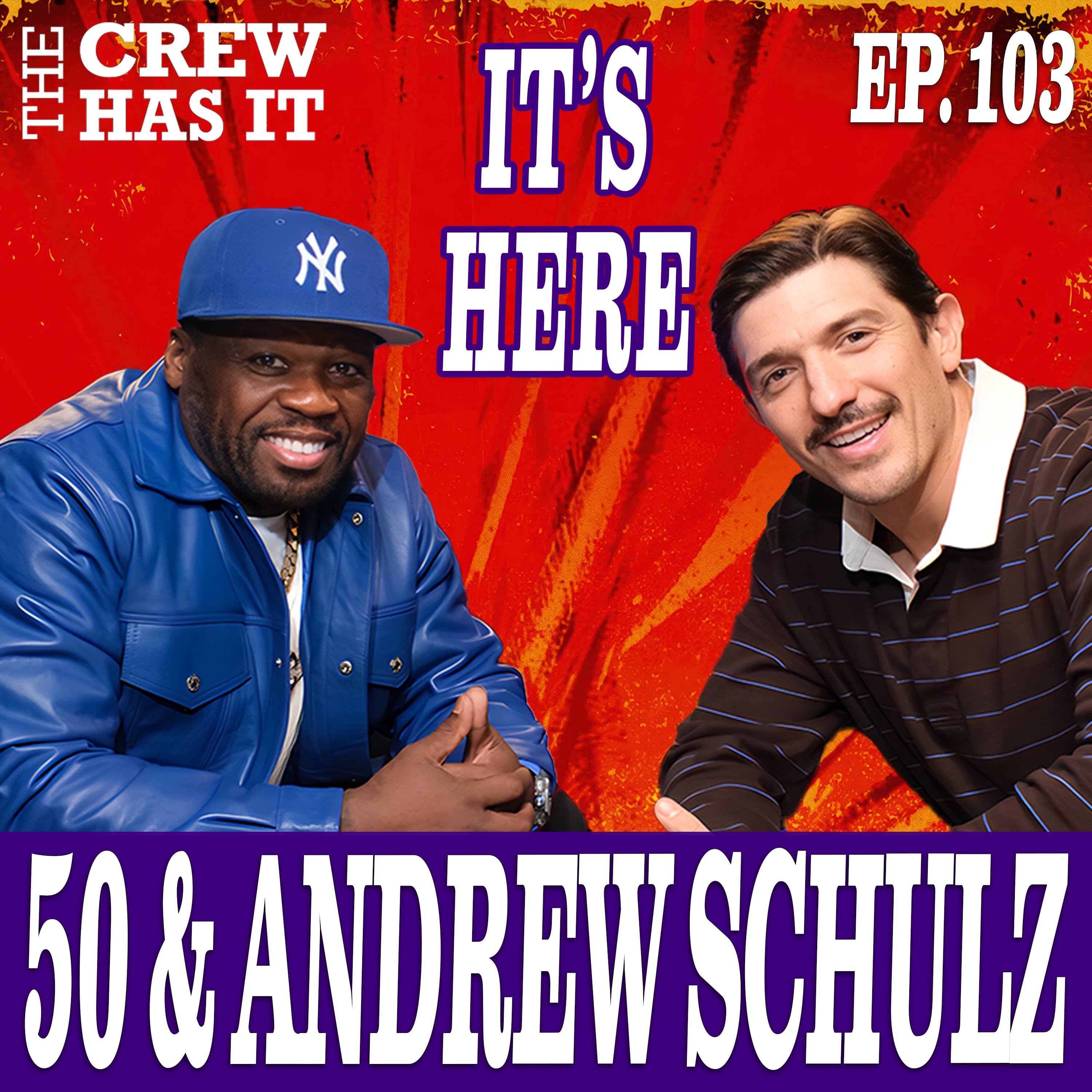 50 Cent & Andrew Schulz talk Rick Ross Beef, Drake, Kendrick, Kanye West + DaVinchi Ep. 103 | The Crew Has It episode artwork