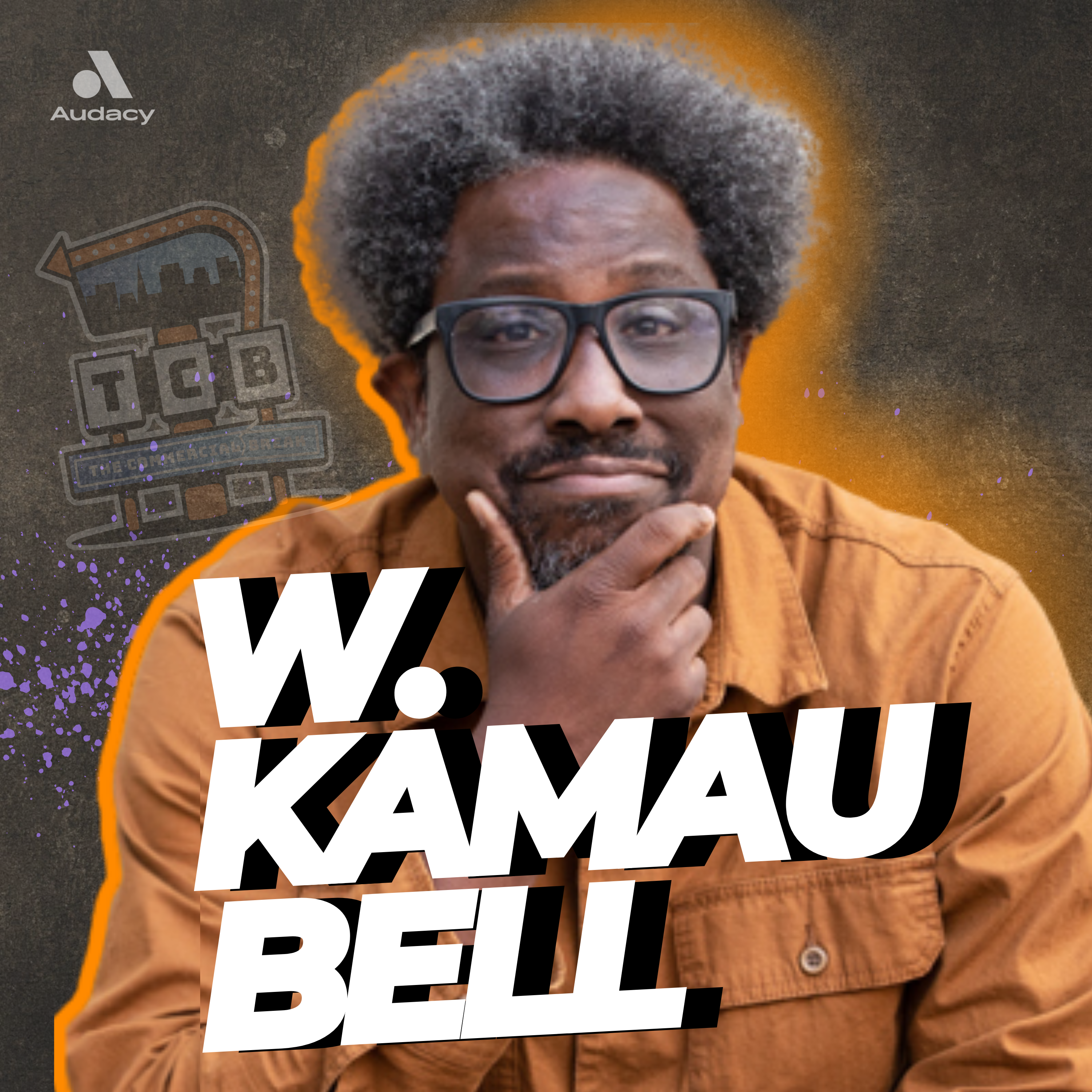 TCB Infomercial: W Kamau Bell