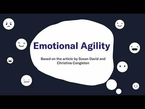 How to Build Your Emotional Agility