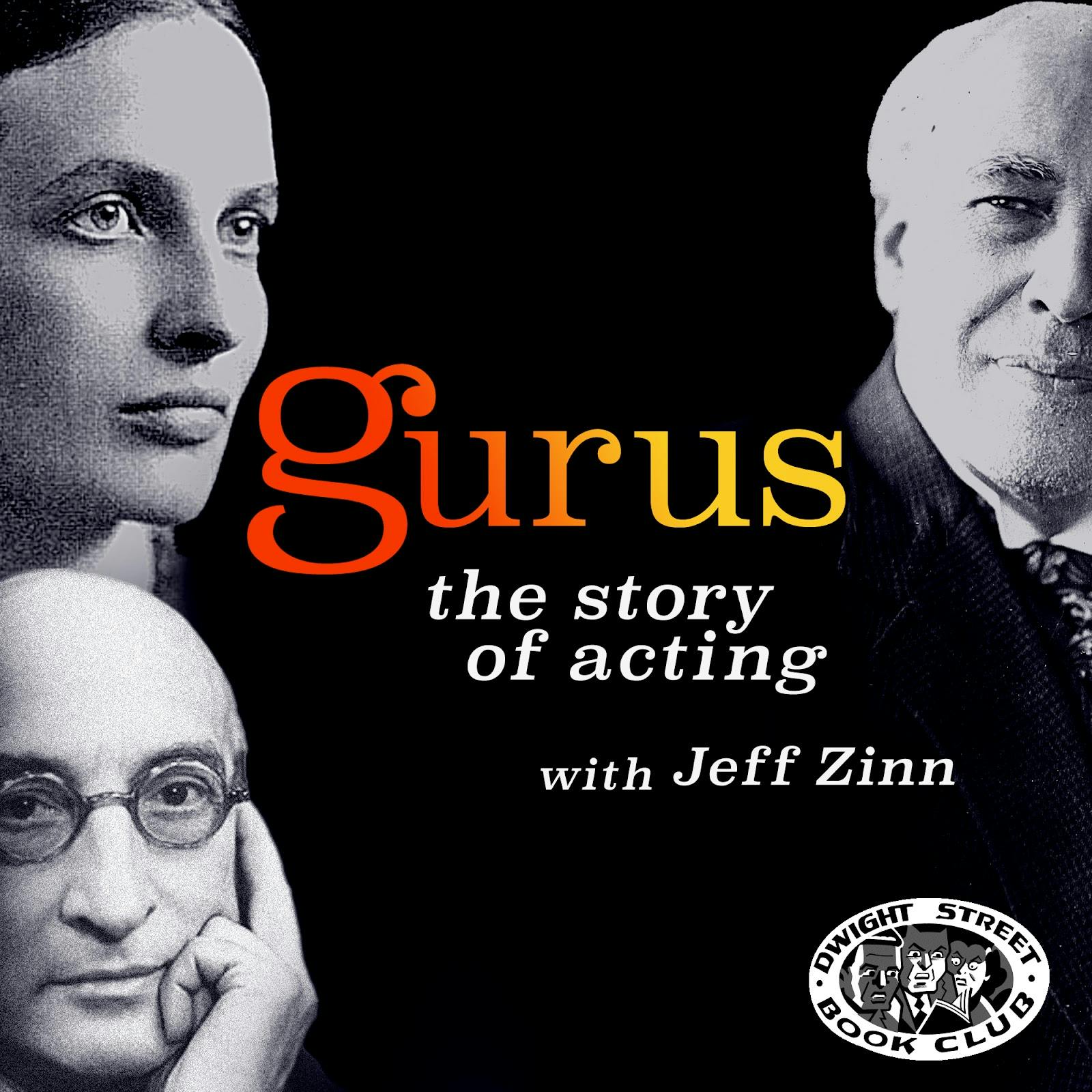 Introducing...Gurus: the Story of Acting, from Stanislavsky to Succession