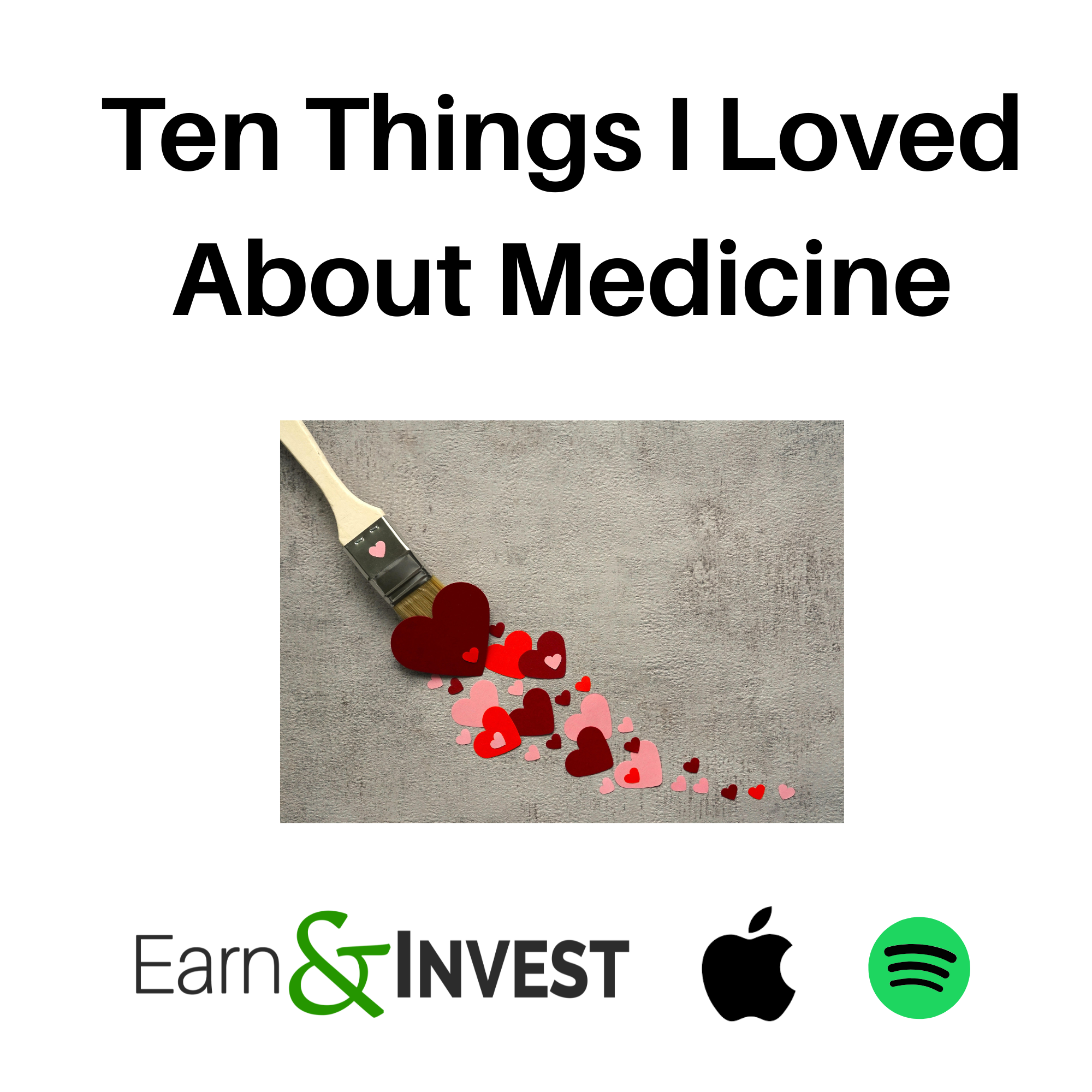 747. Ten Things I Loved About Medicine episode artwork