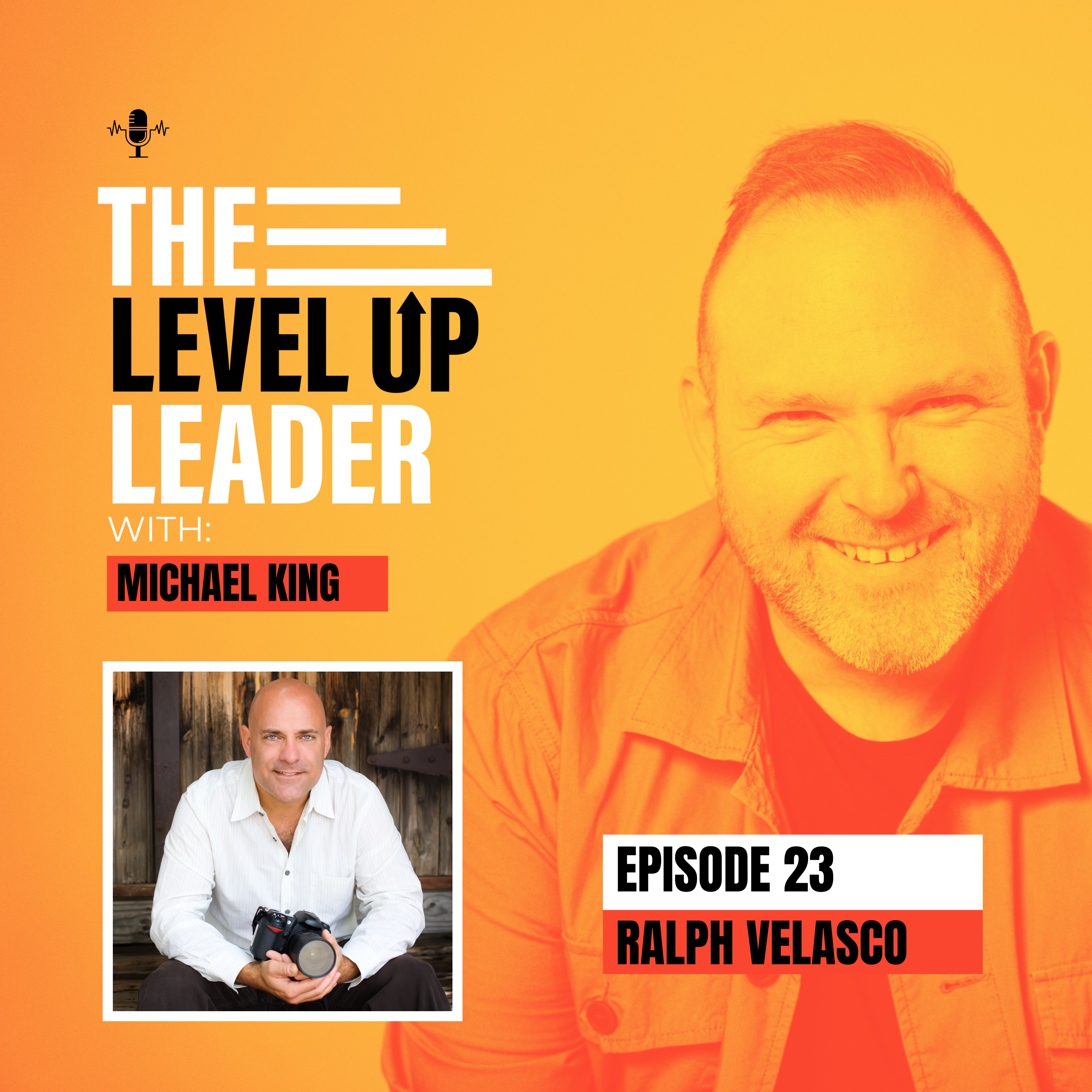 The Level Up Leader with Michael King