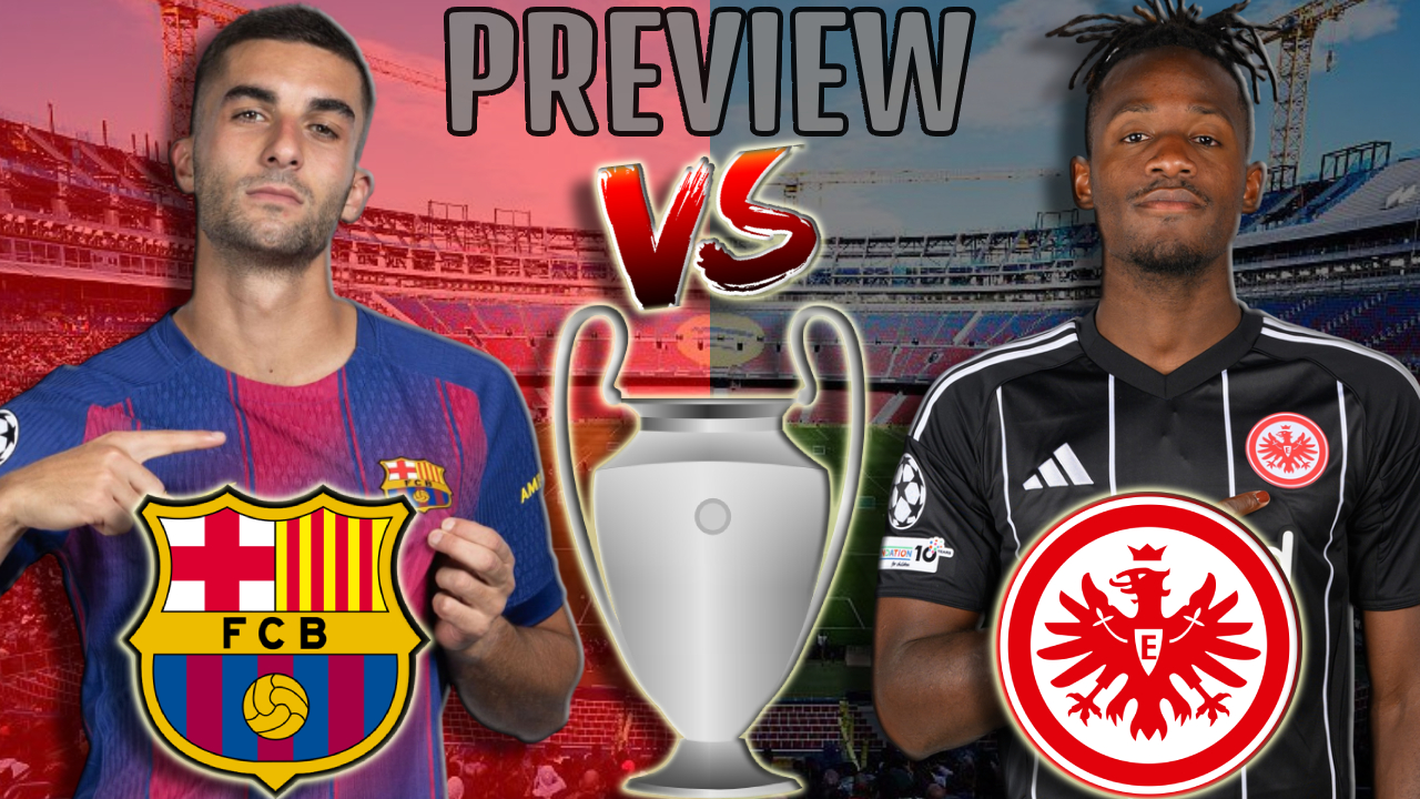 🎥 Barcelona vs. Eintracht Frankfurt - Match Preview (UEFA Champions League 2025/2026) episode artwork