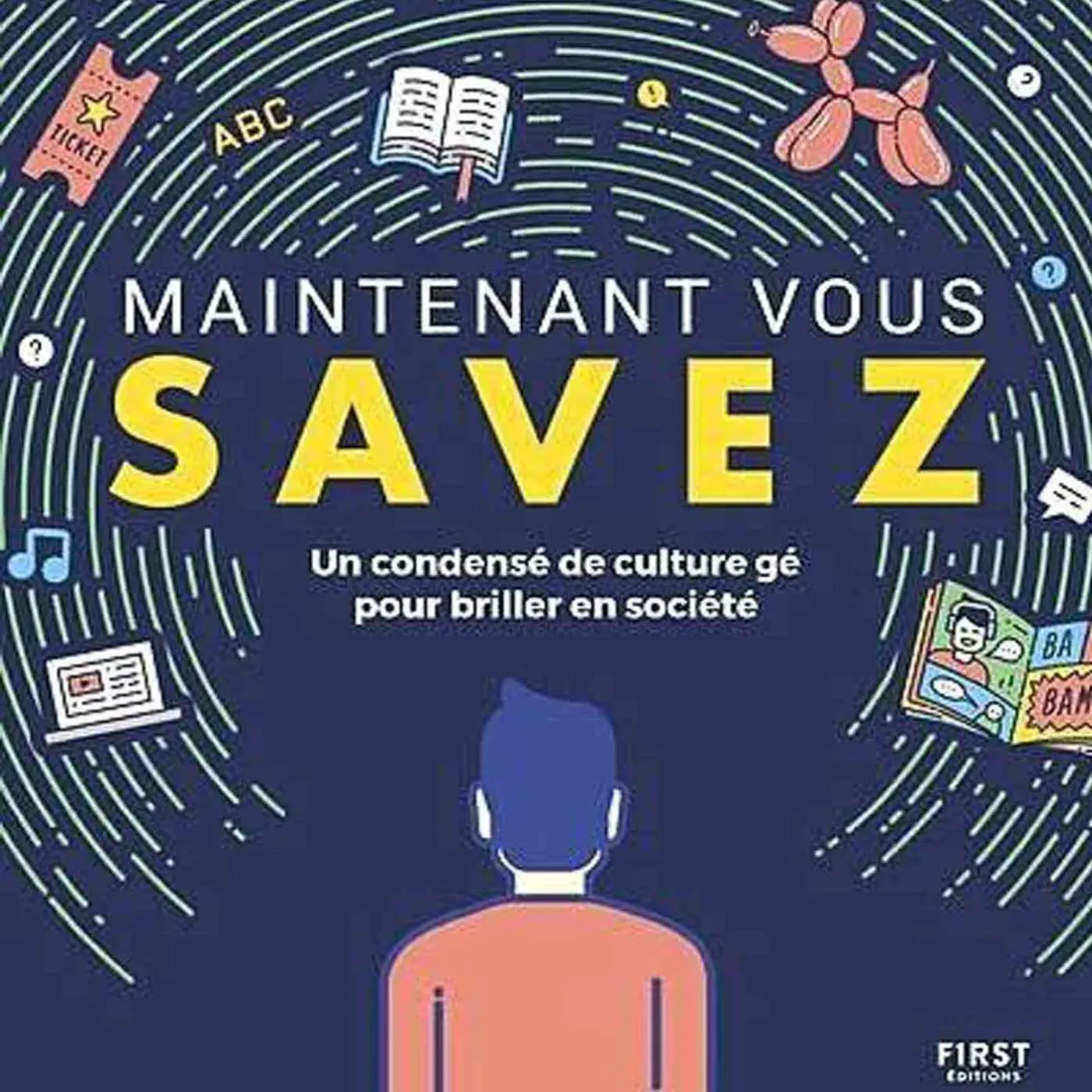 "Maintenant Vous Savez" existe désormais en livre !