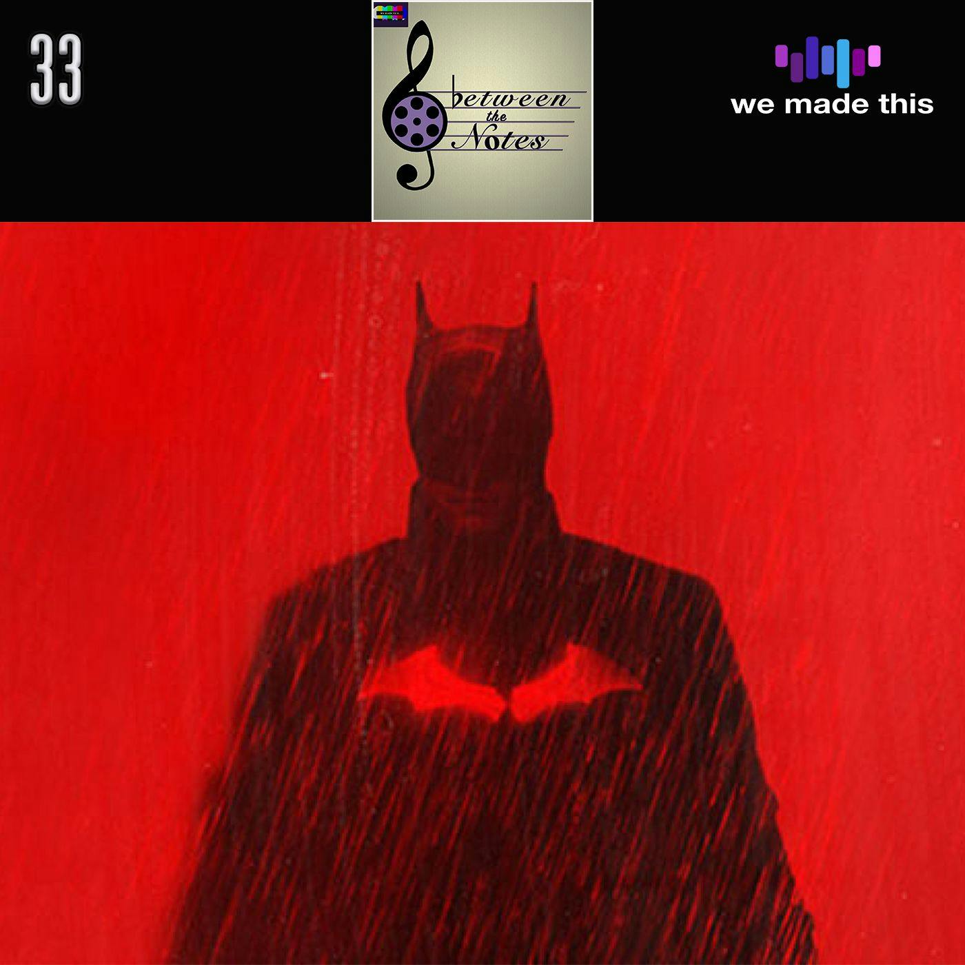 March 2022: The Batman Special March 2022: The Batman Special