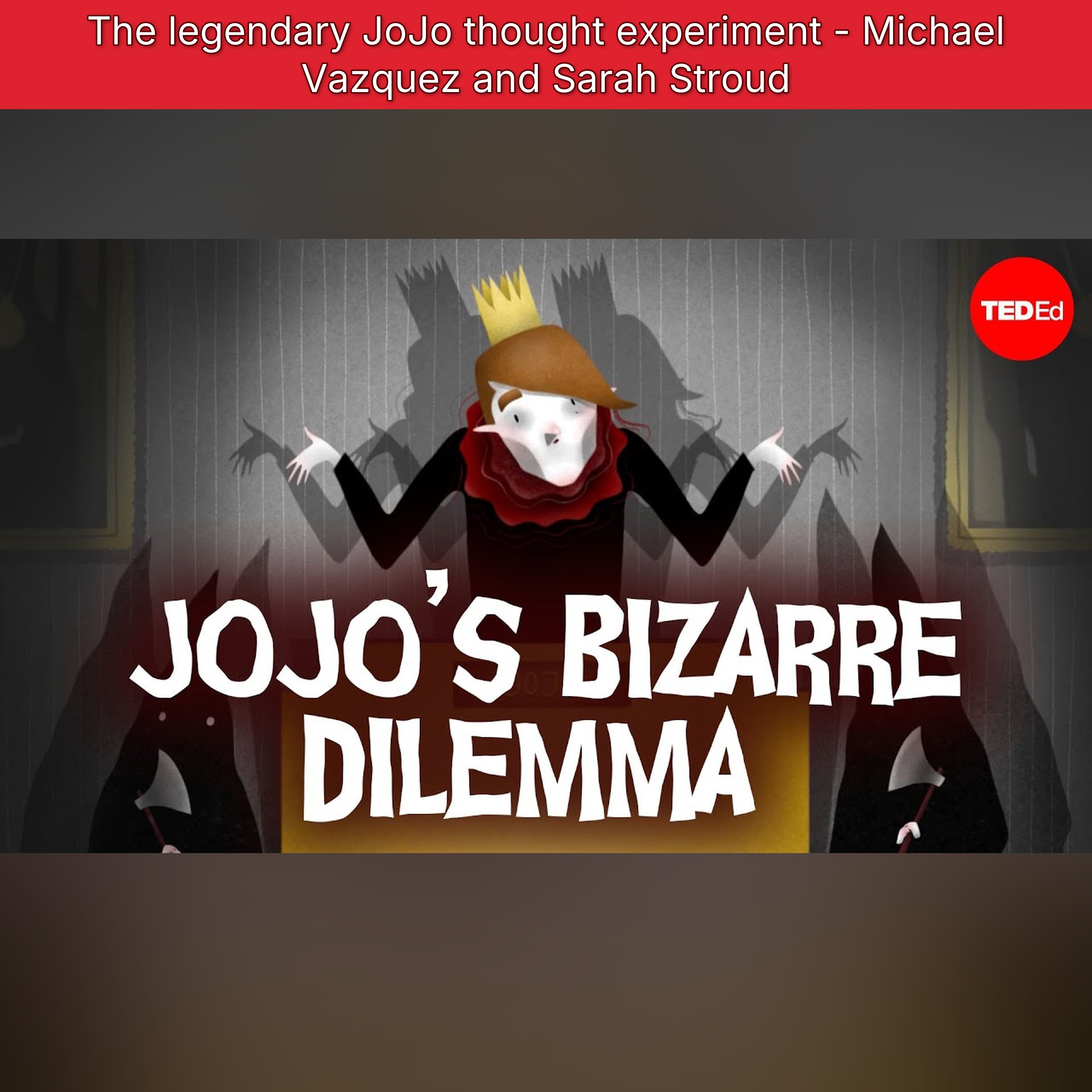 The legendary JoJo thought experiment - Michael Vazquez and Sarah Stroud episode artwork