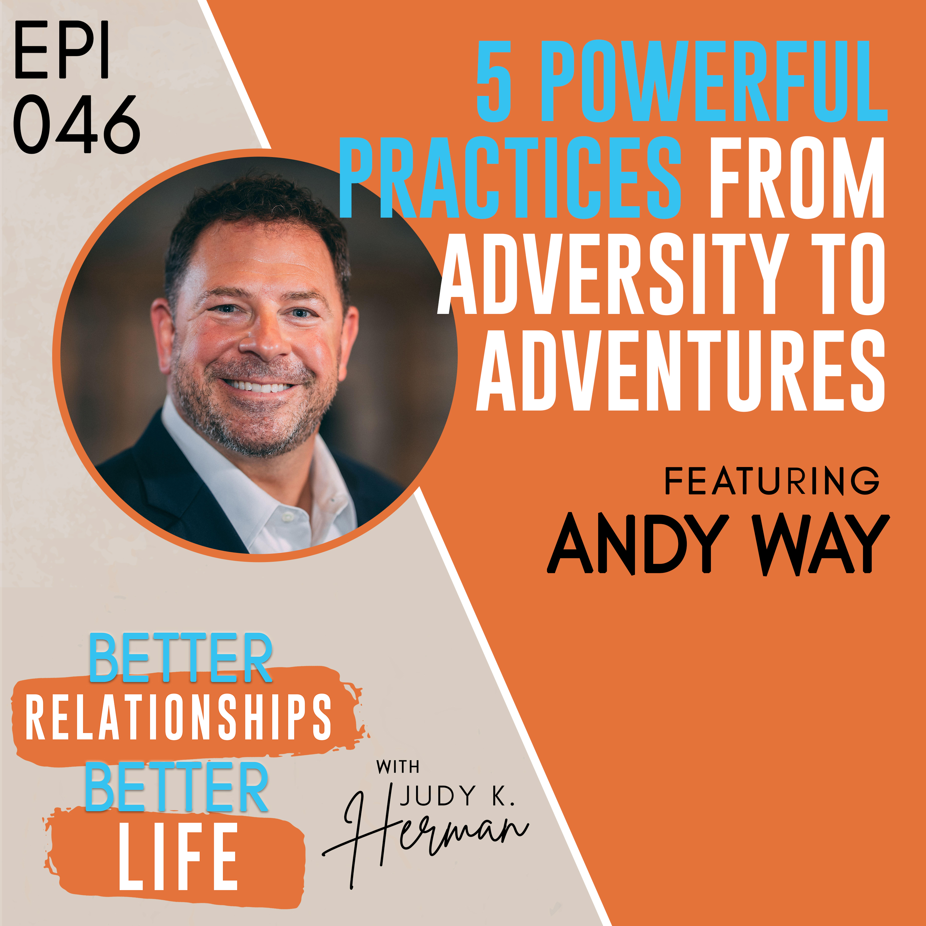 Better Relationships, Better Life