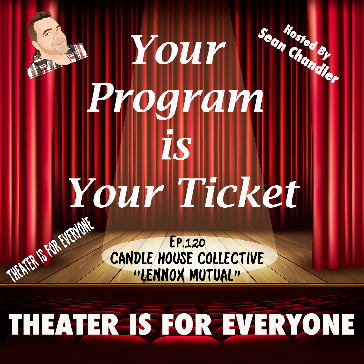 Ep.120 Candle House Collective "Lennox Mutual".