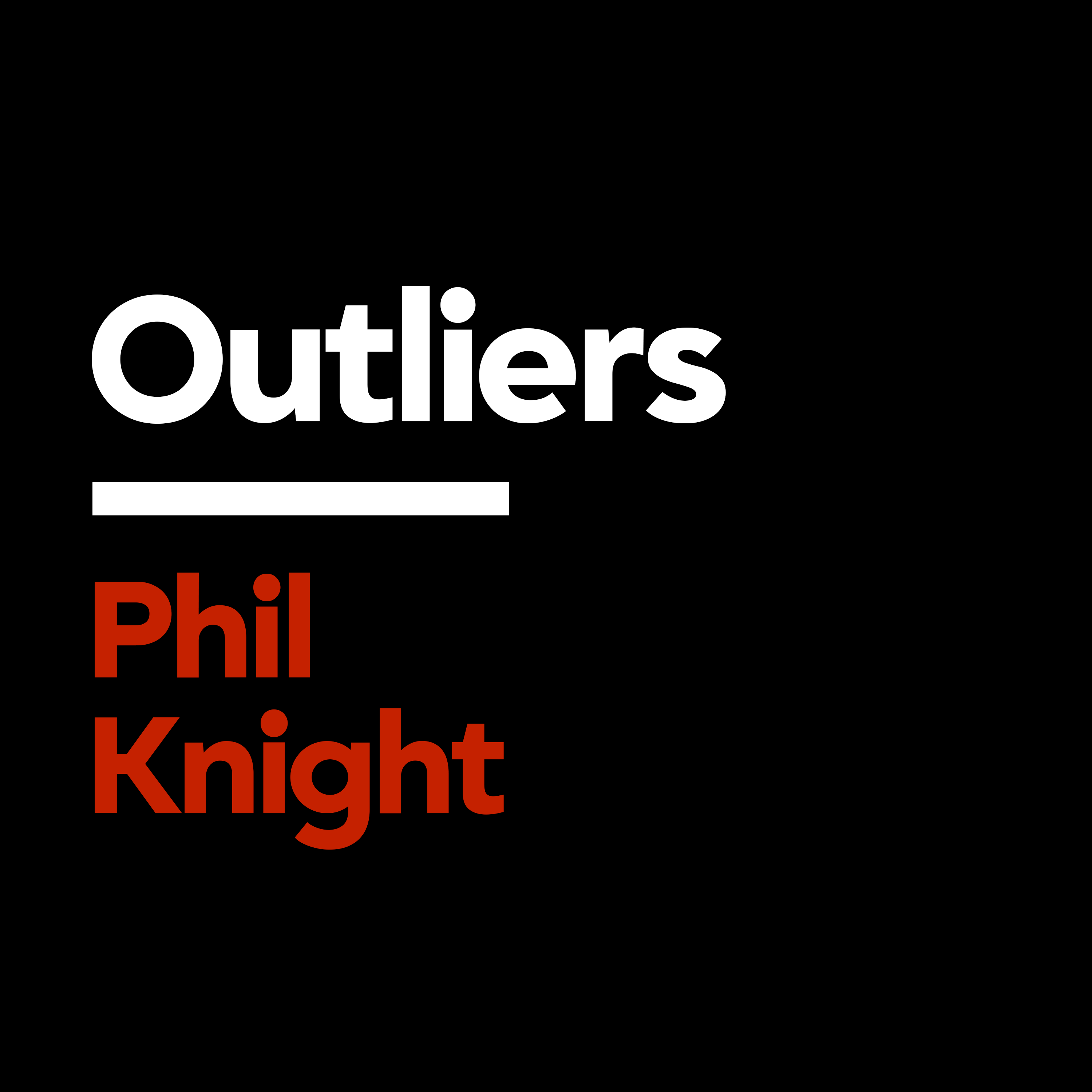 [Outliers] Phil Knight: The Obsession That Built Nike