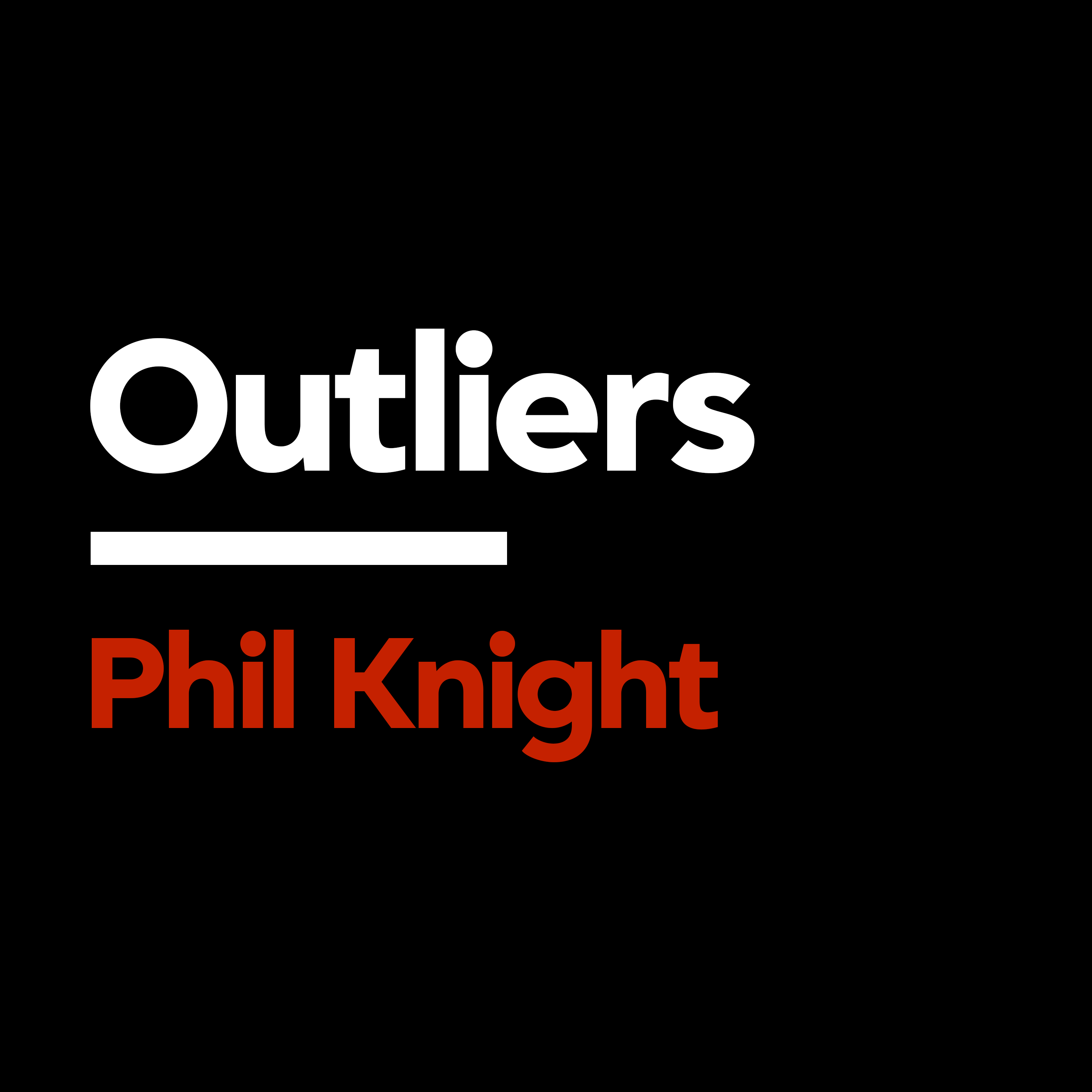 [Outliers] Phil Knight: The Obsession That Built Nike