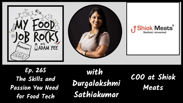 Ep. 265 - [Singapore] The Skills and Passion You Need for Food Tech with Durga Sathiakumar, COO of Shiok Meats episode artwork