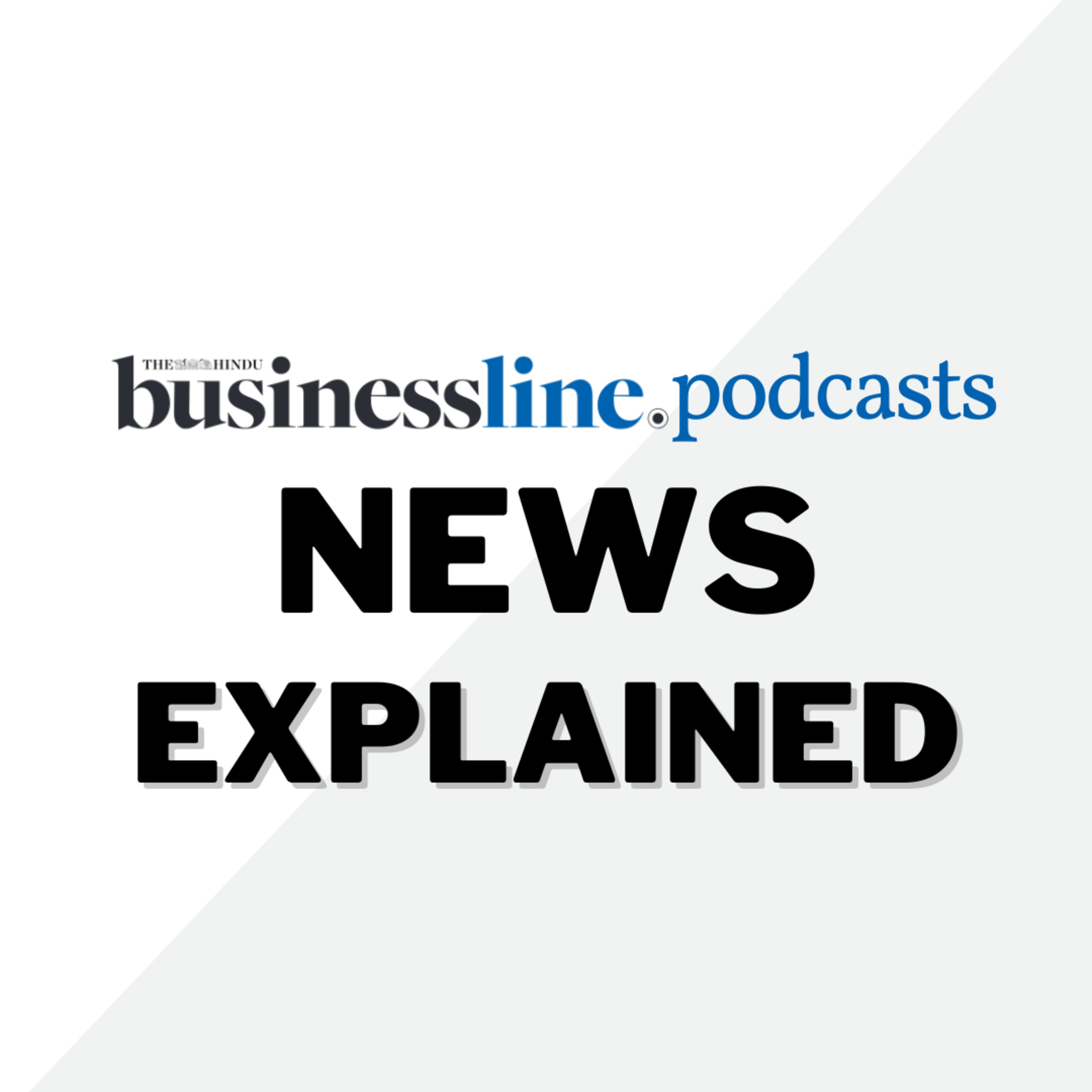 BusinessLine Podcasts