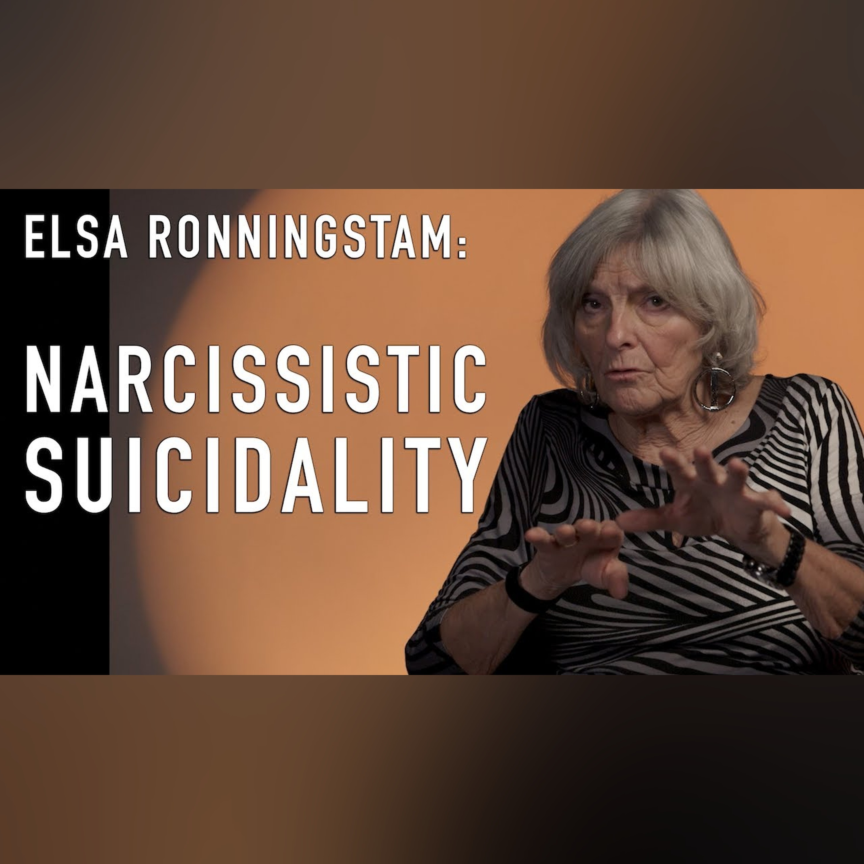Narcissistic Suicidality | ELSA RONNINGSTAM episode artwork