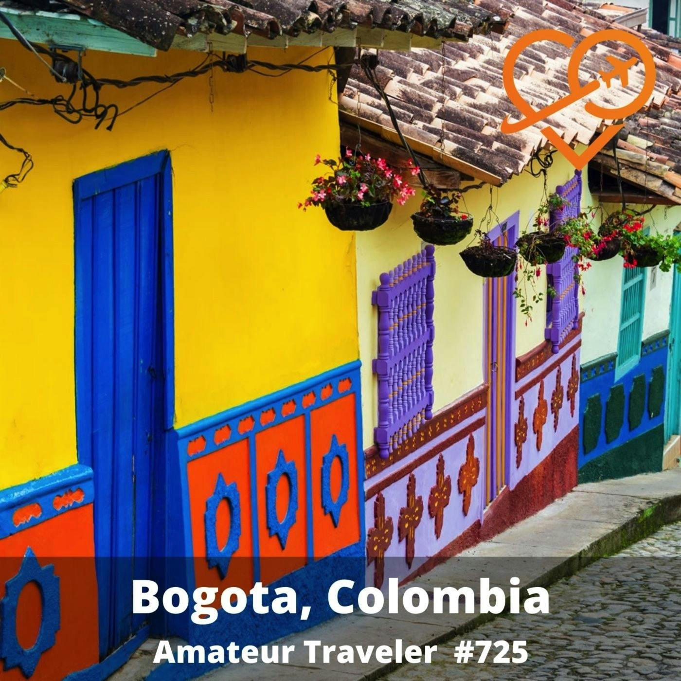 AT#725 - Travel to Bogota, Colombia