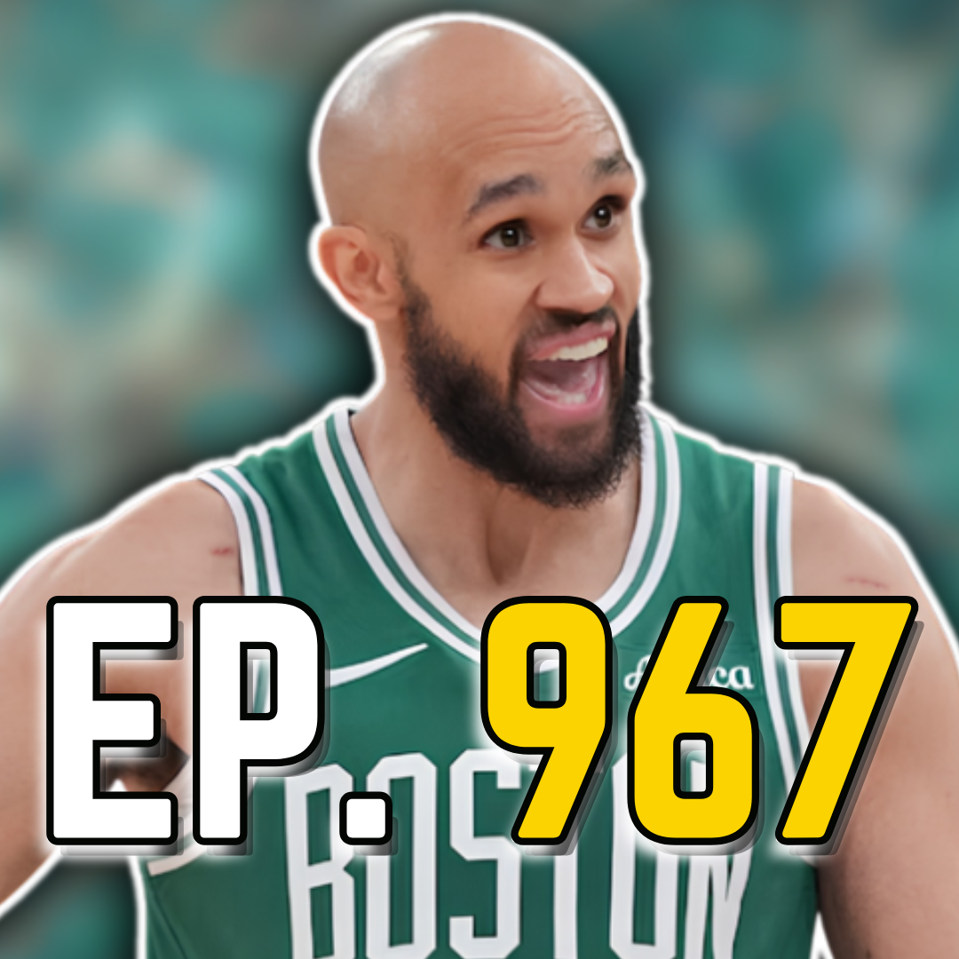 Episode 967: This is How Derrick White Can Improve Next Season episode artwork