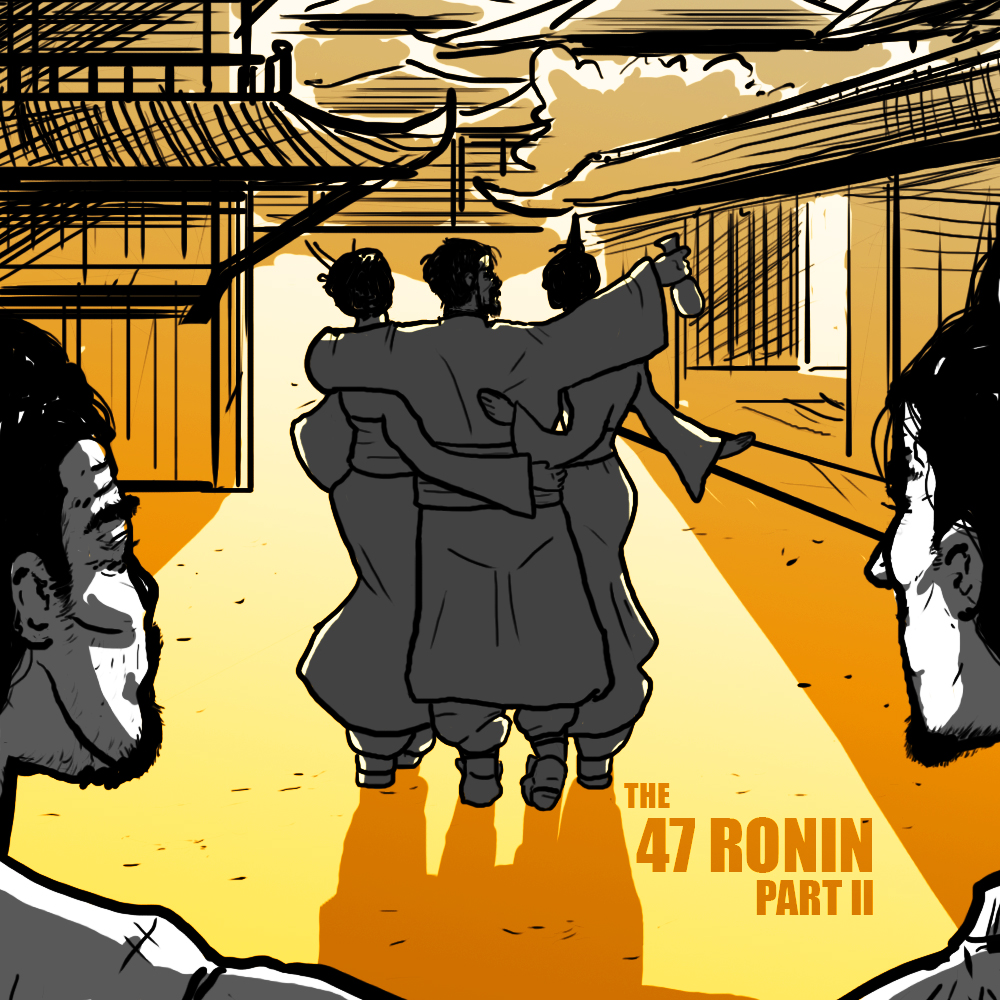EPISODE 37 The 47 Ronin (Part 2)