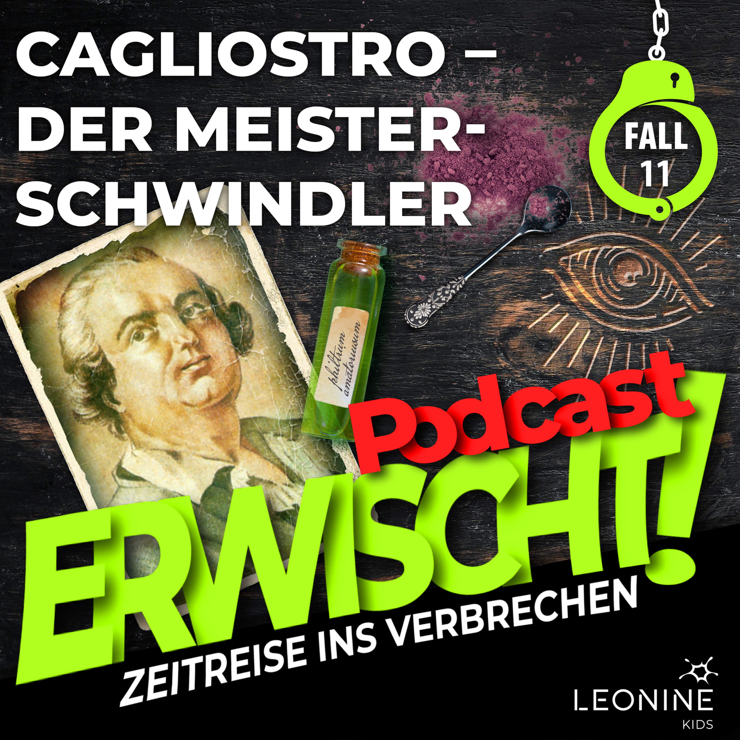 Cover: 11 – Cagliostro – Der Meisterschwindler