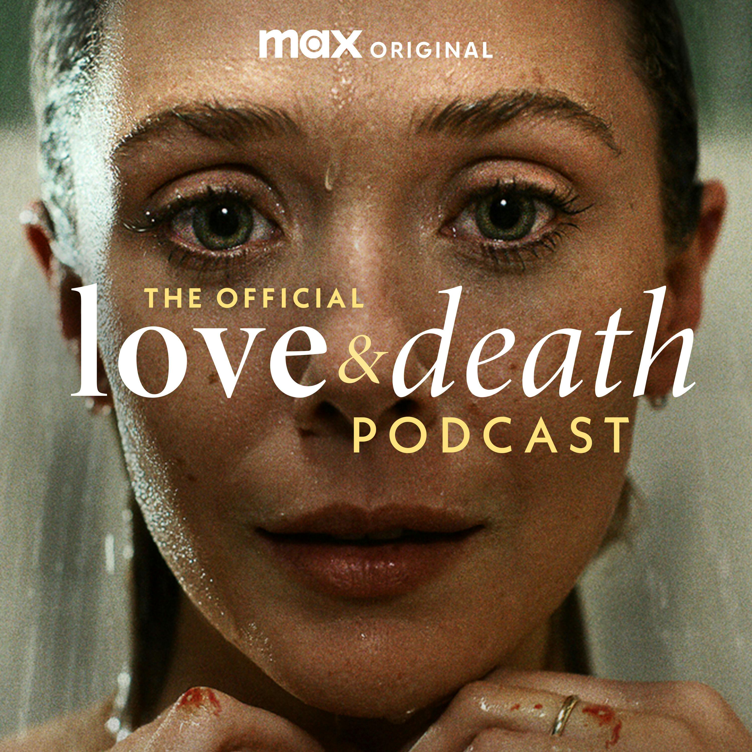 The Official Love & Death Podcast Trailer