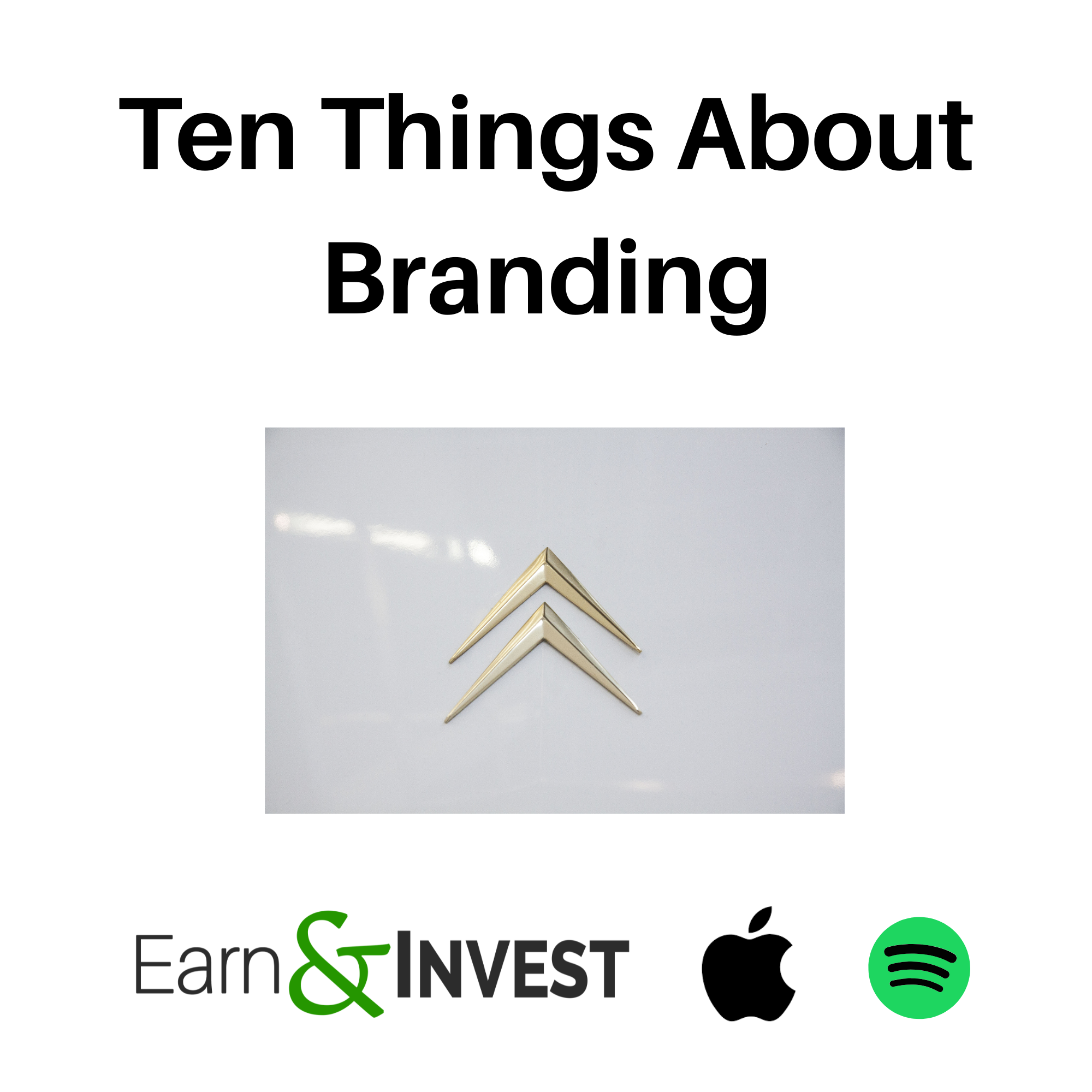 749. Ten Things About Branding