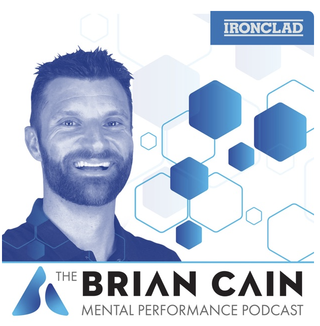 The Brian Cain Mental Performance Mastery Podcast
