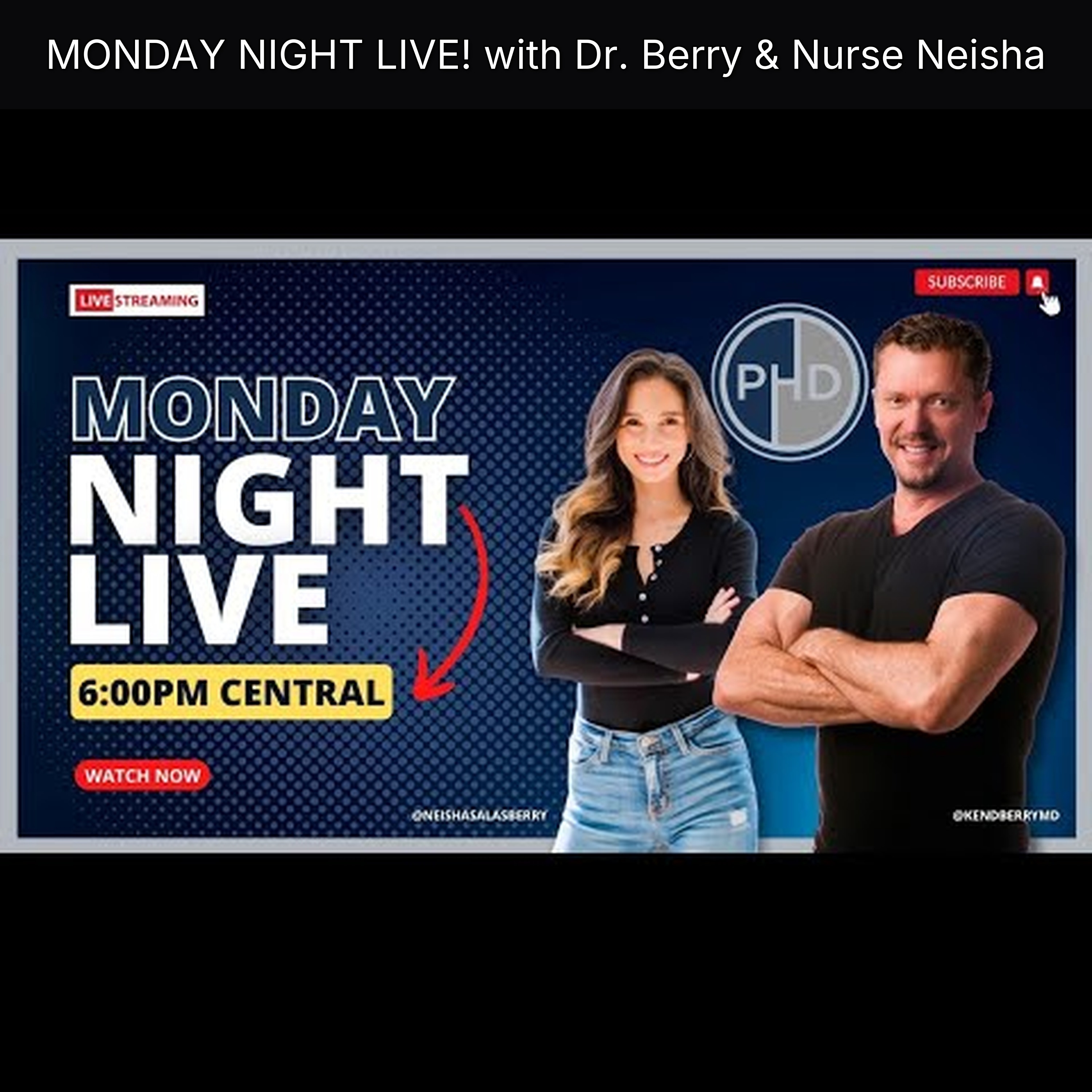 MONDAY NIGHT LIVE! with Dr. Berry & Nurse Neisha episode artwork