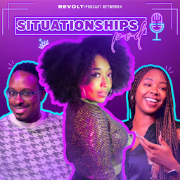 Situationships Podcast