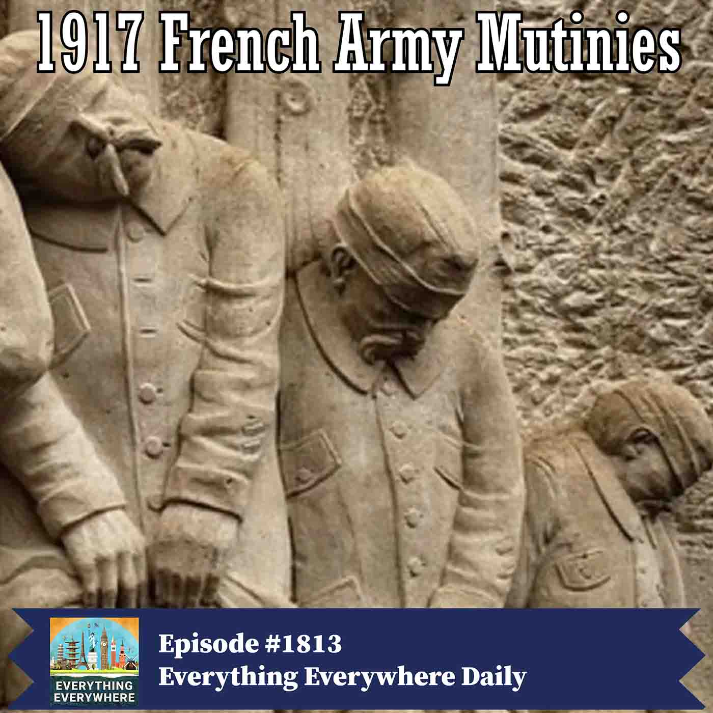 The French Army Mutinies of 1917