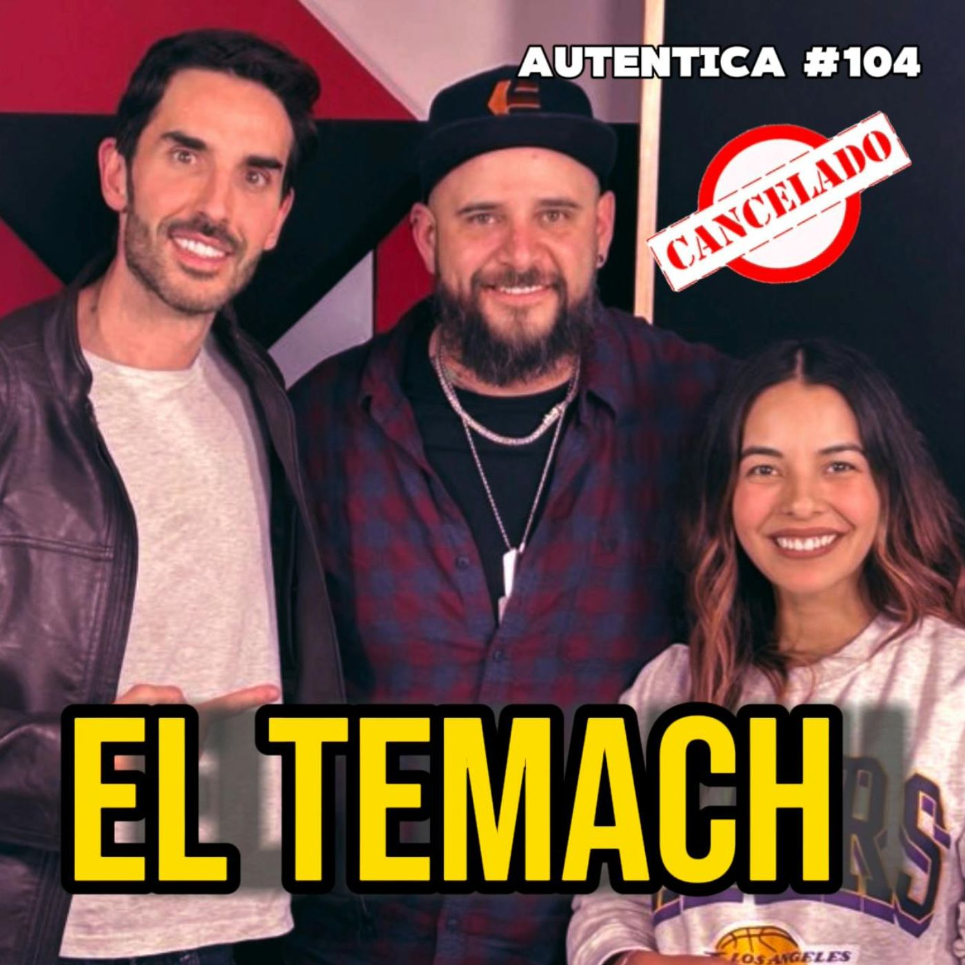 El Temach | Auténtica #104 episode artwork
