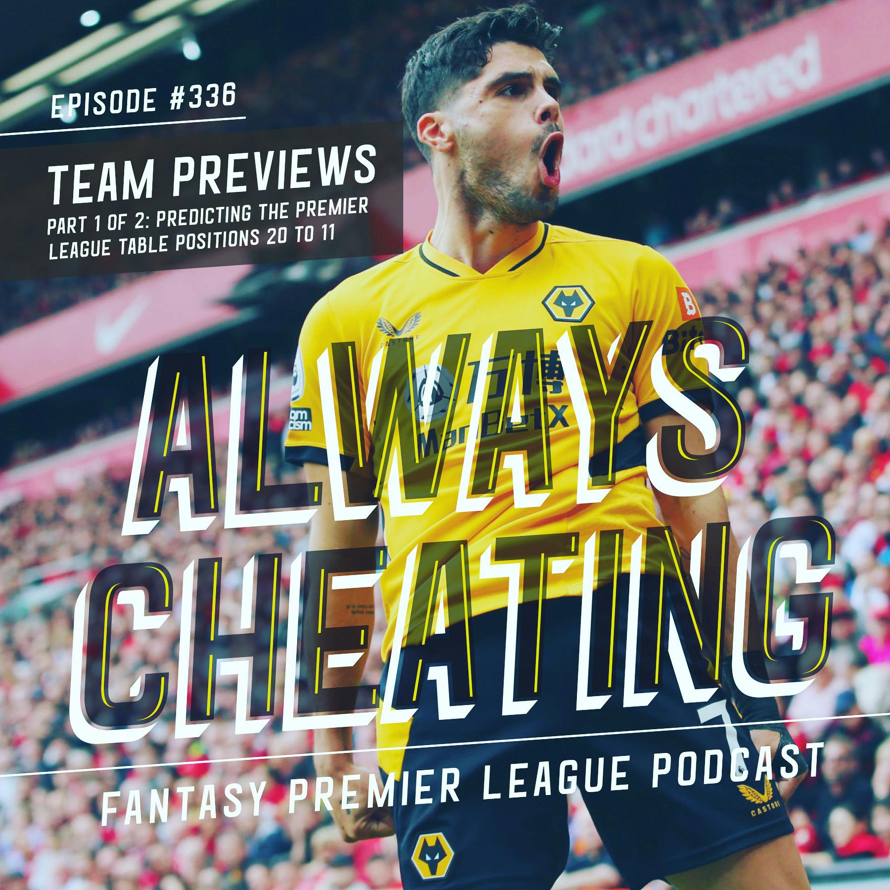 FPL Team Previews Part 1: Predicting the Premier League Table (Teams 20 to 11)