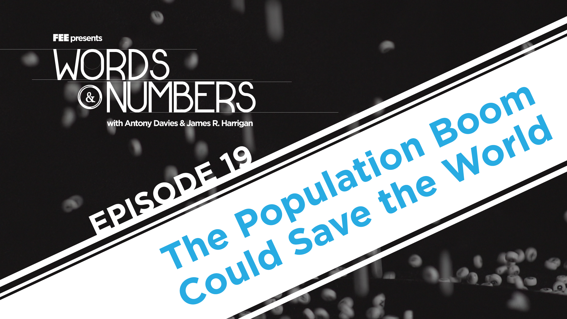 Episode 19: The Population Boom Could Save the World