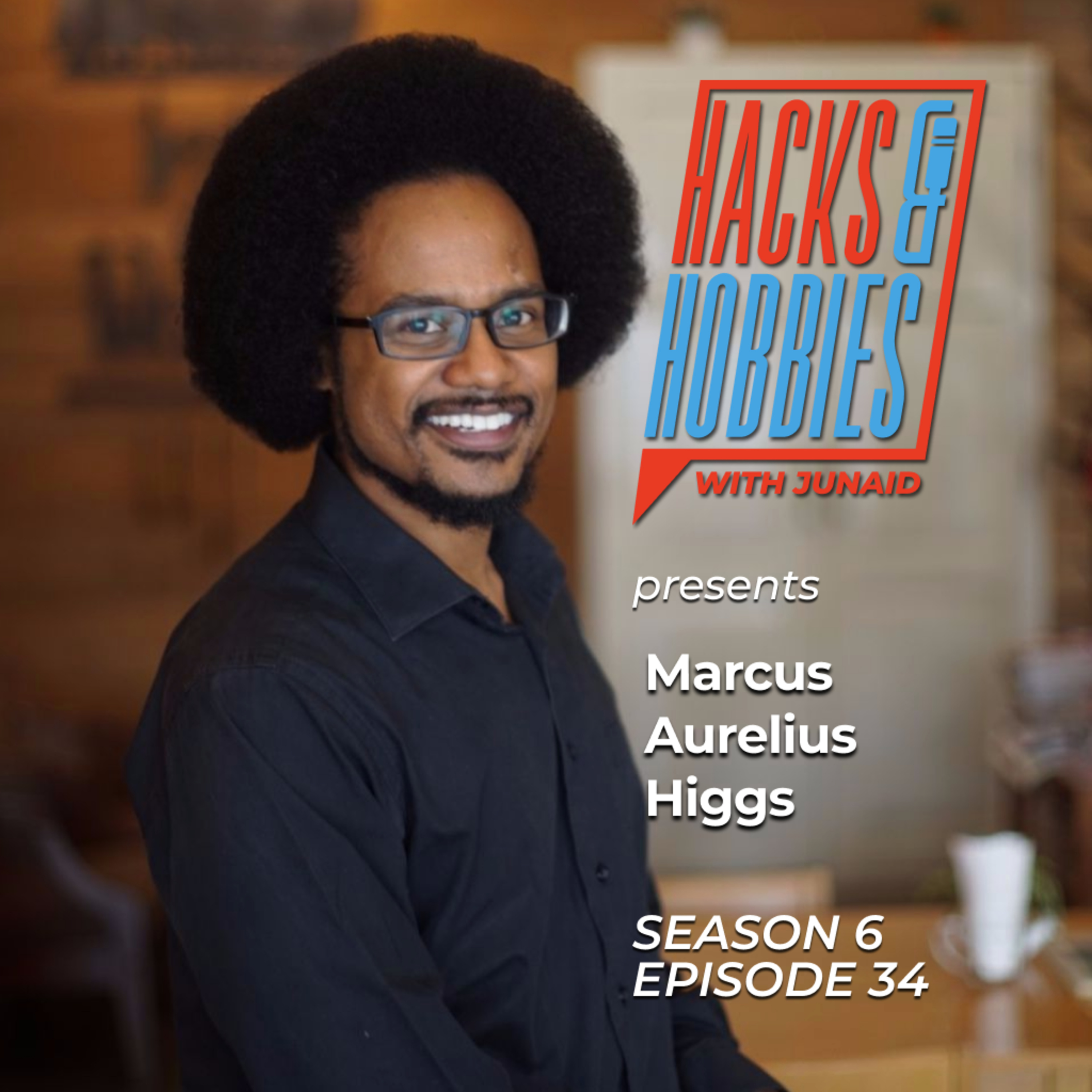 Hacks and Hobbies with Junaid Ahmed