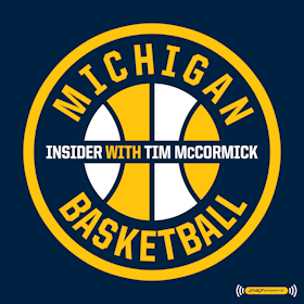 The Michigan Basketball Insider with Tim McCormick