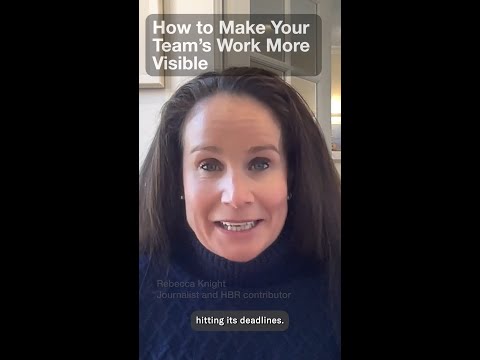How to Make Your Team's Work More Visible