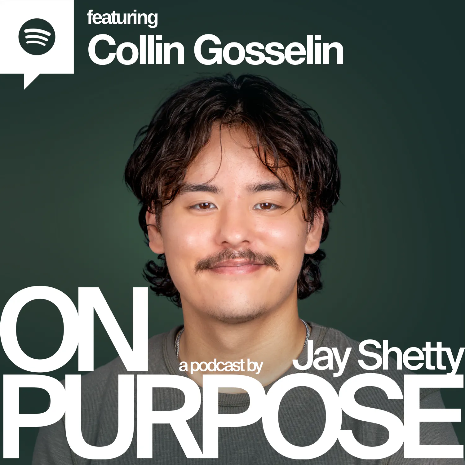 COLLIN GOSSELIN: The Real Story Behind One of America’s Most-Watched Families — On Purpose with Jay Shetty