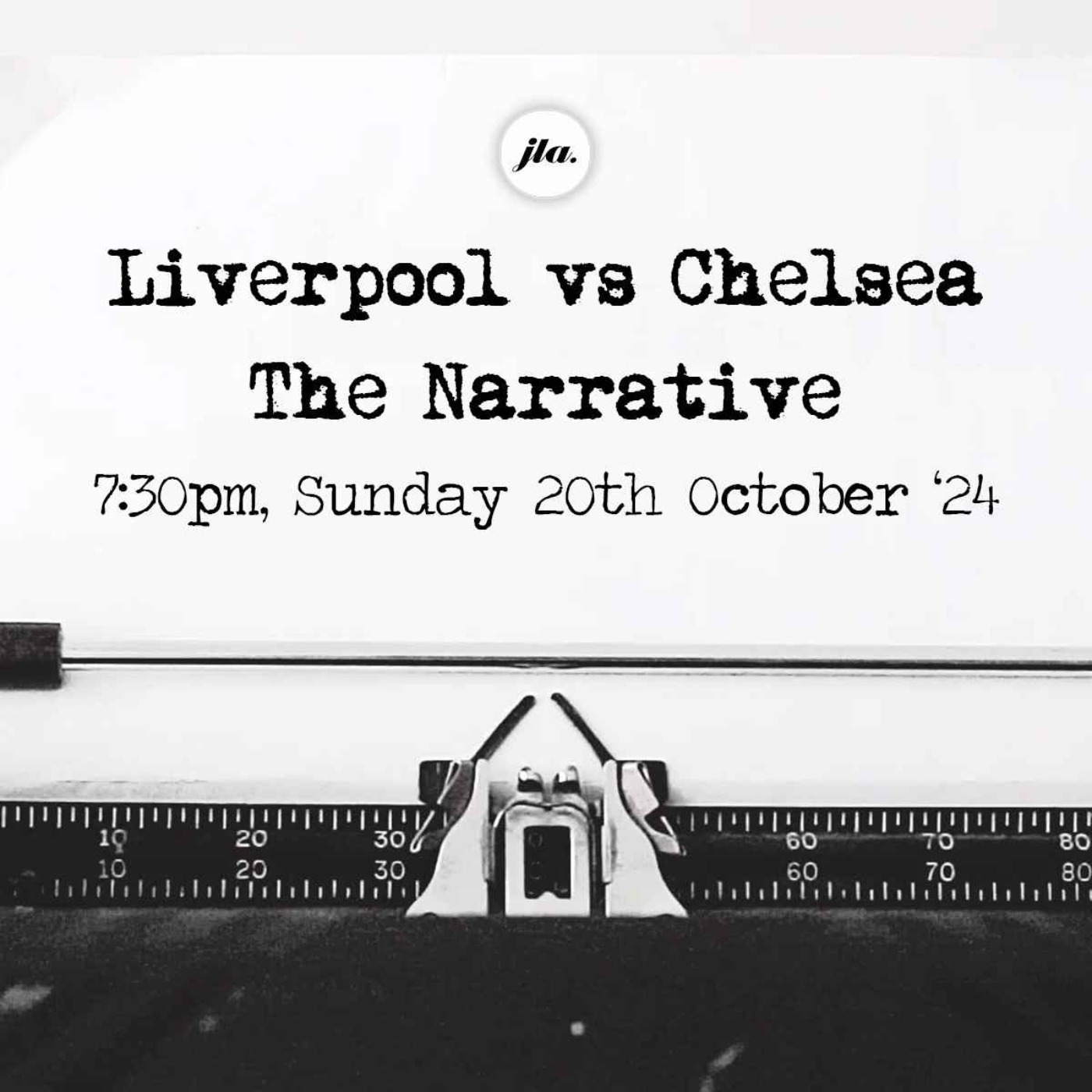 Liverpool v Chelsea: The Narrative